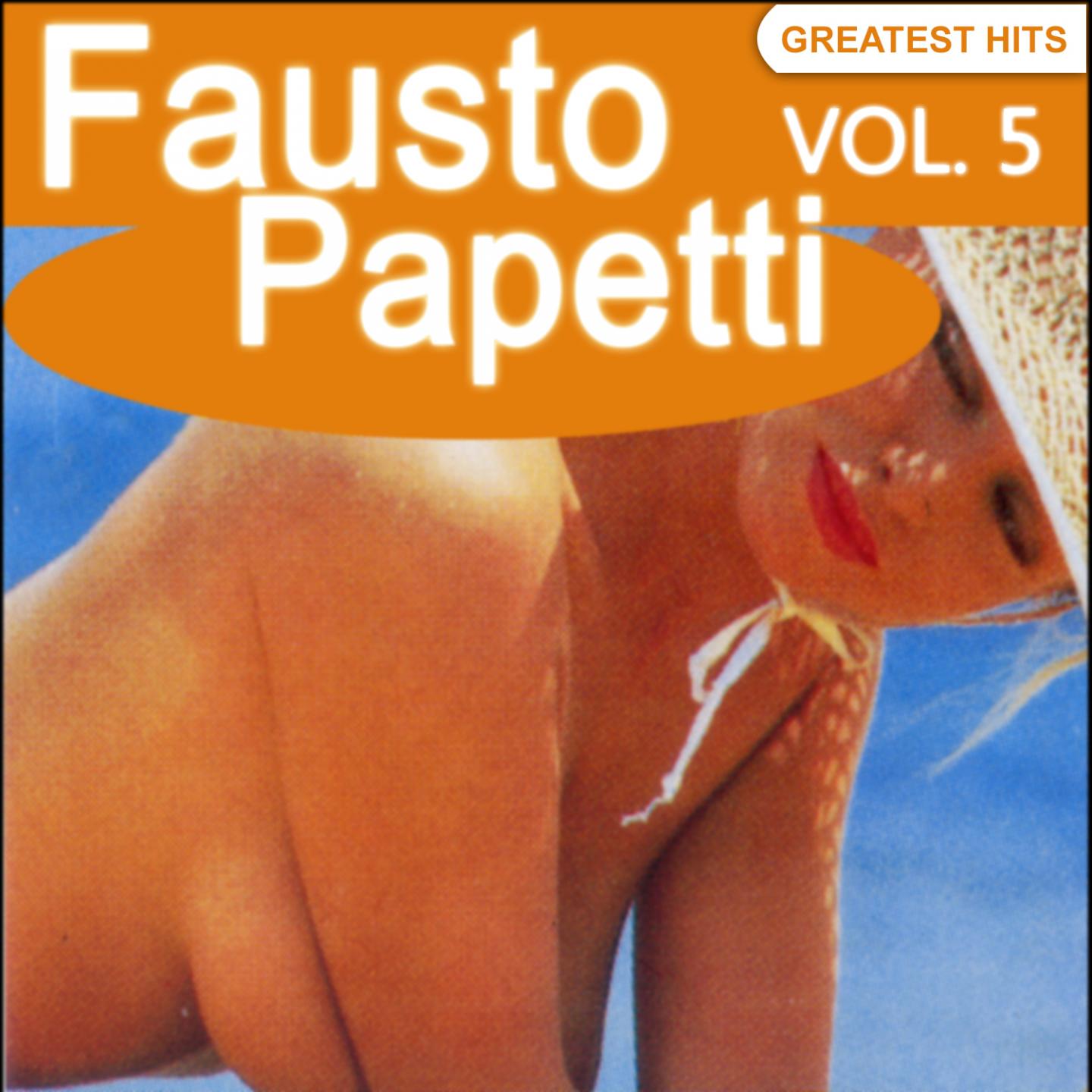 Постер альбома Fausto Papetti Greatest Hits, Vol. 5 (Remastered)