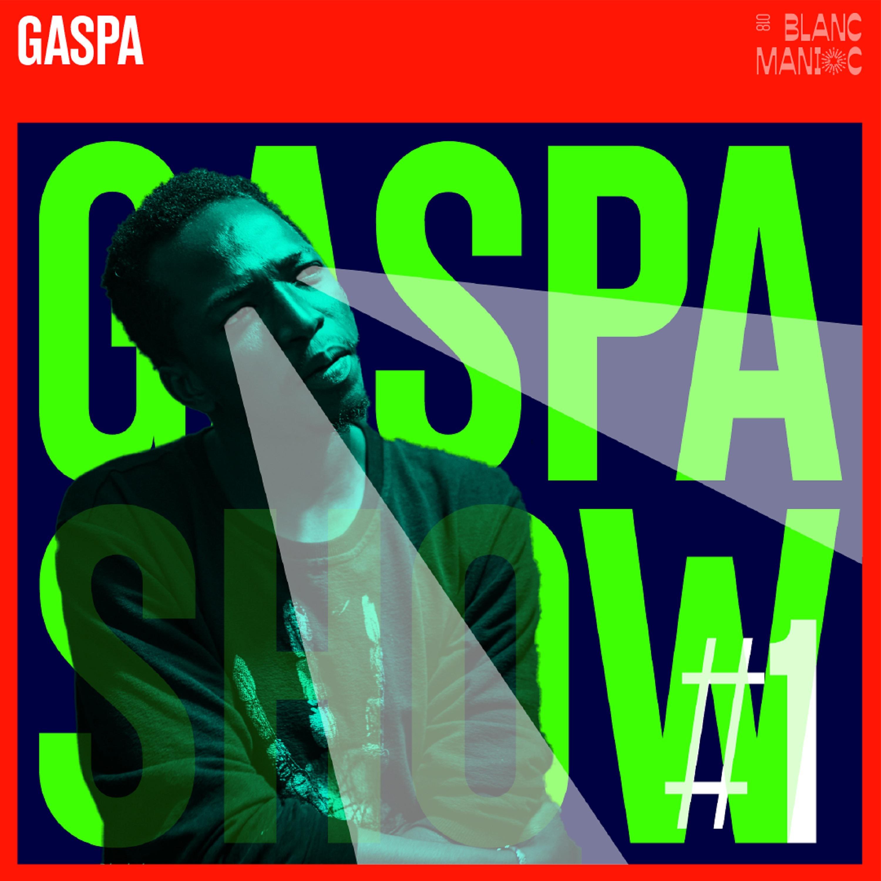 Постер альбома Gaspa Show #1