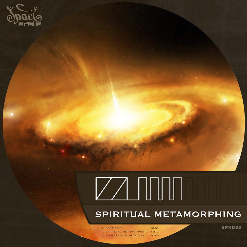 Постер альбома Spiritual Metamorphing