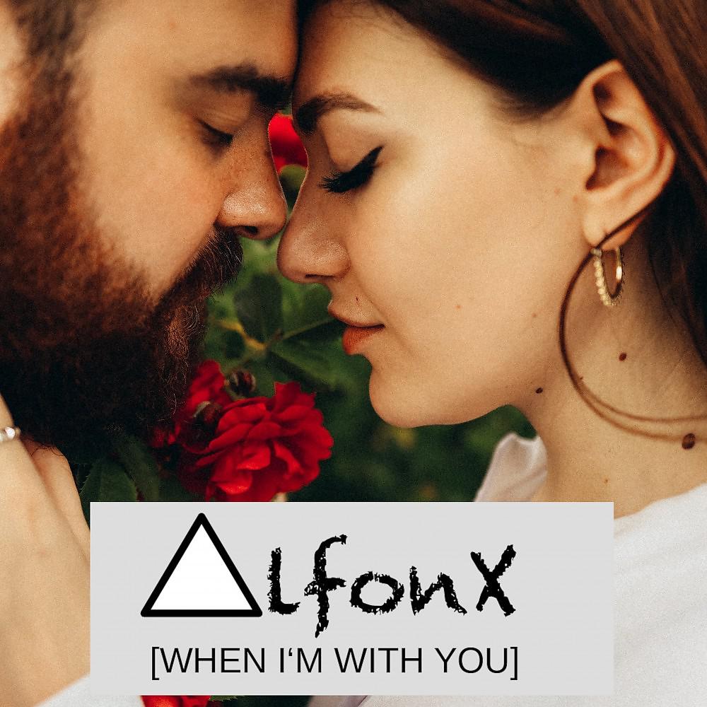 Постер альбома When I'm with You (Single Edit)