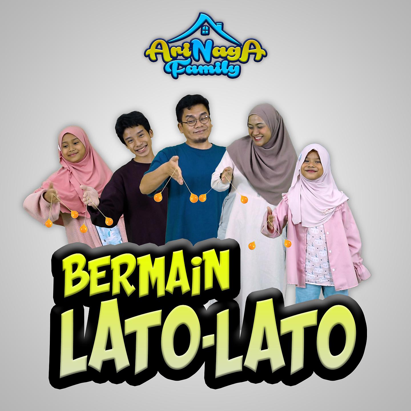 Постер альбома Bermain Lato - Lato