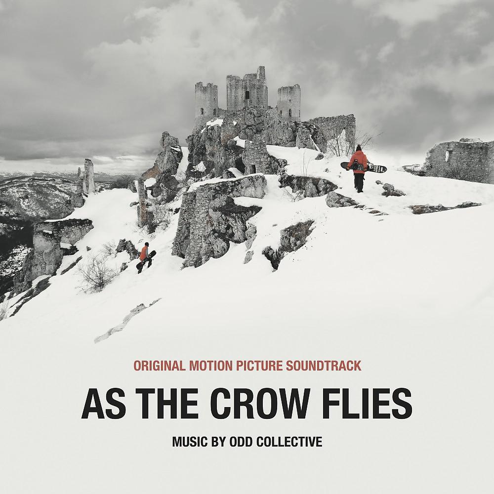 Постер альбома As the Crow Flies (Original Motion Picture Soundtrack)