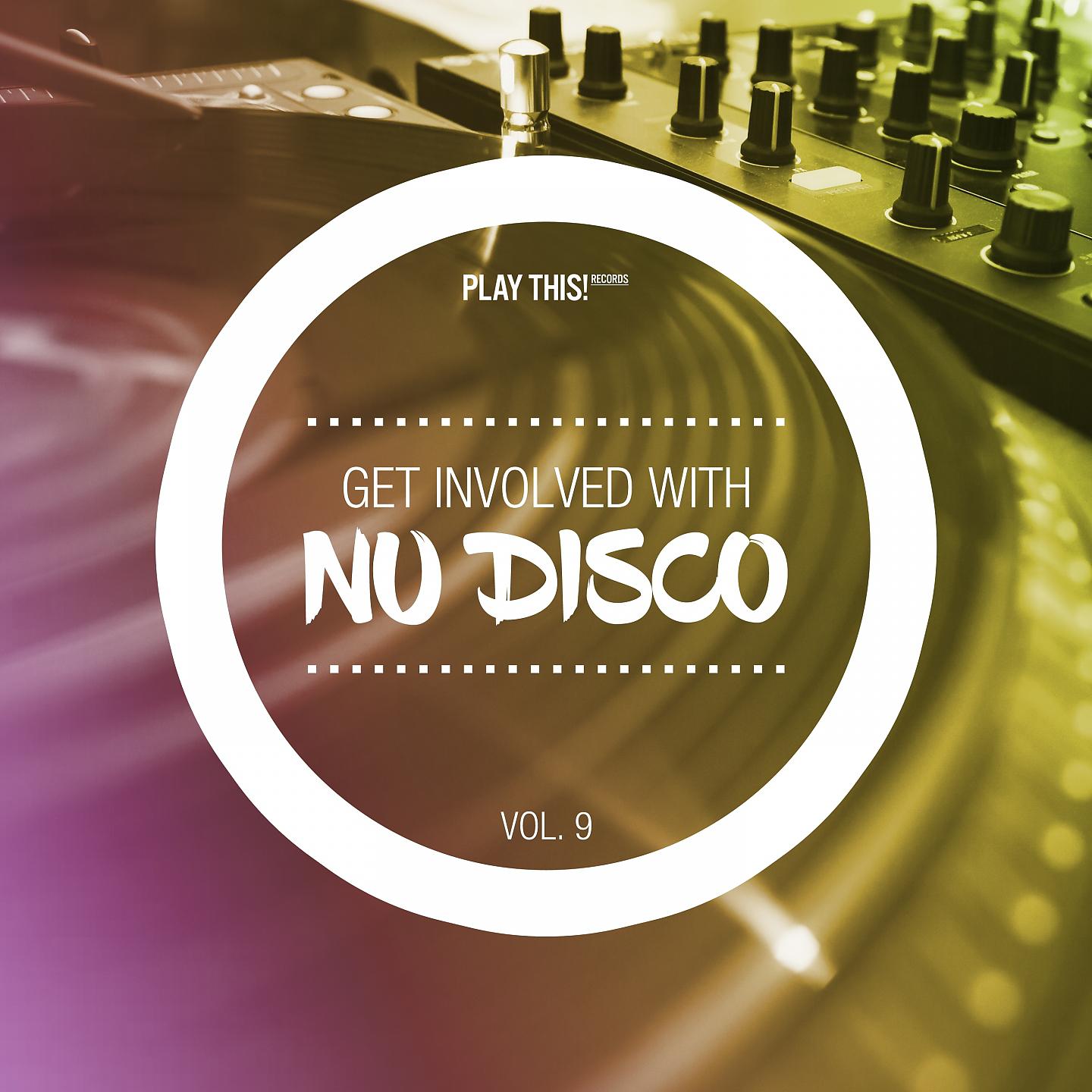 Постер альбома Get Involved With Nudisco, Vol. 9