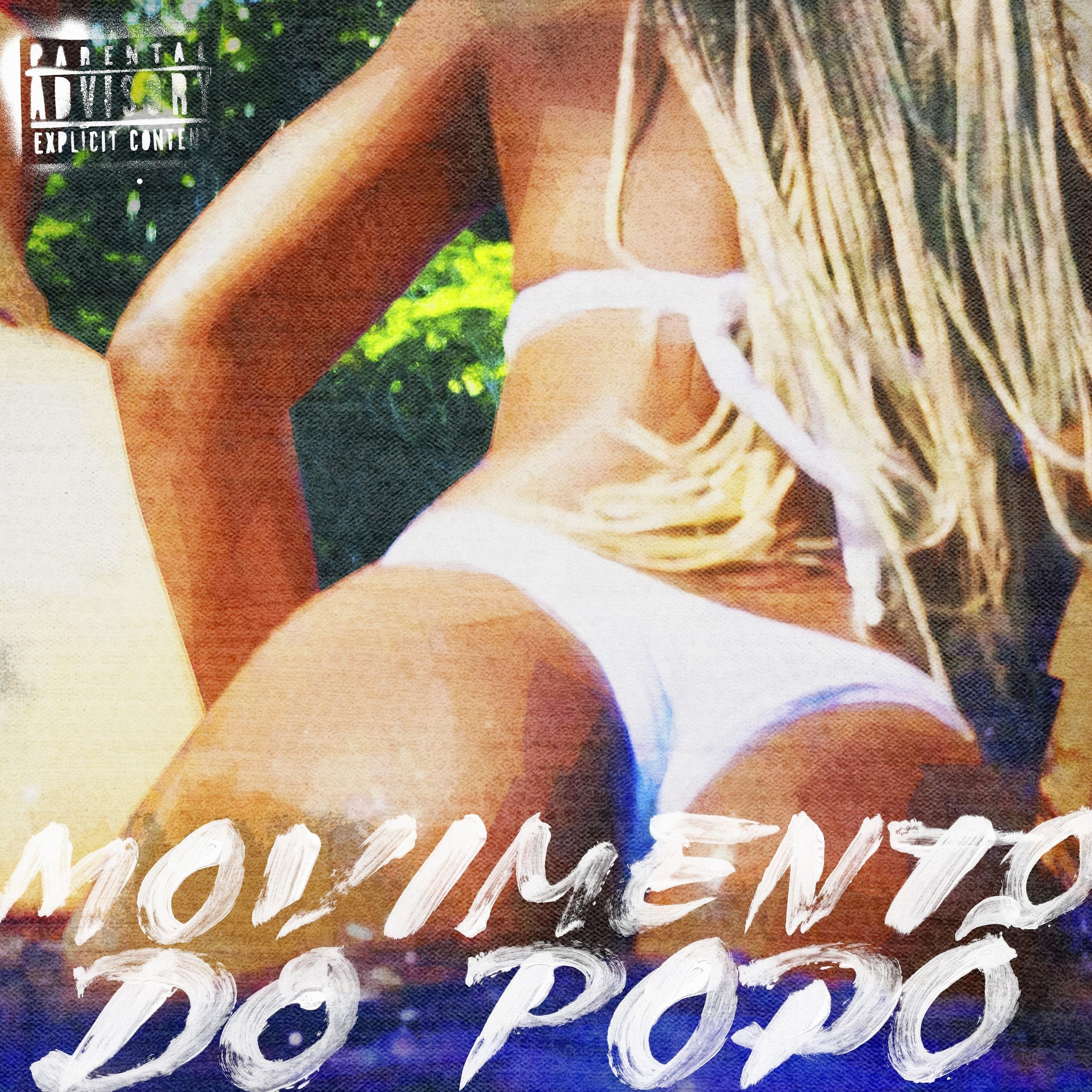 Постер альбома Movimento do Popô