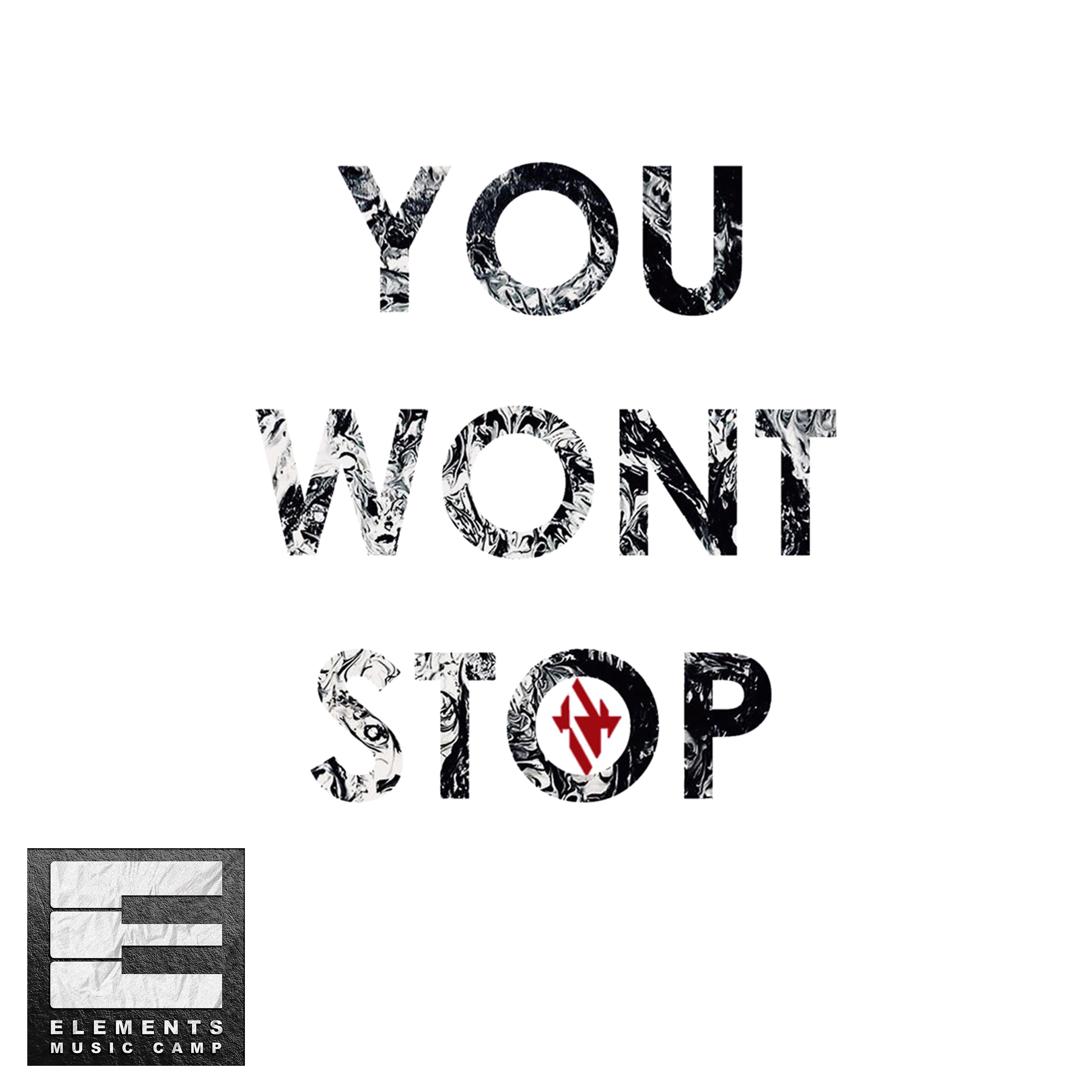 Постер альбома You Won't Stop