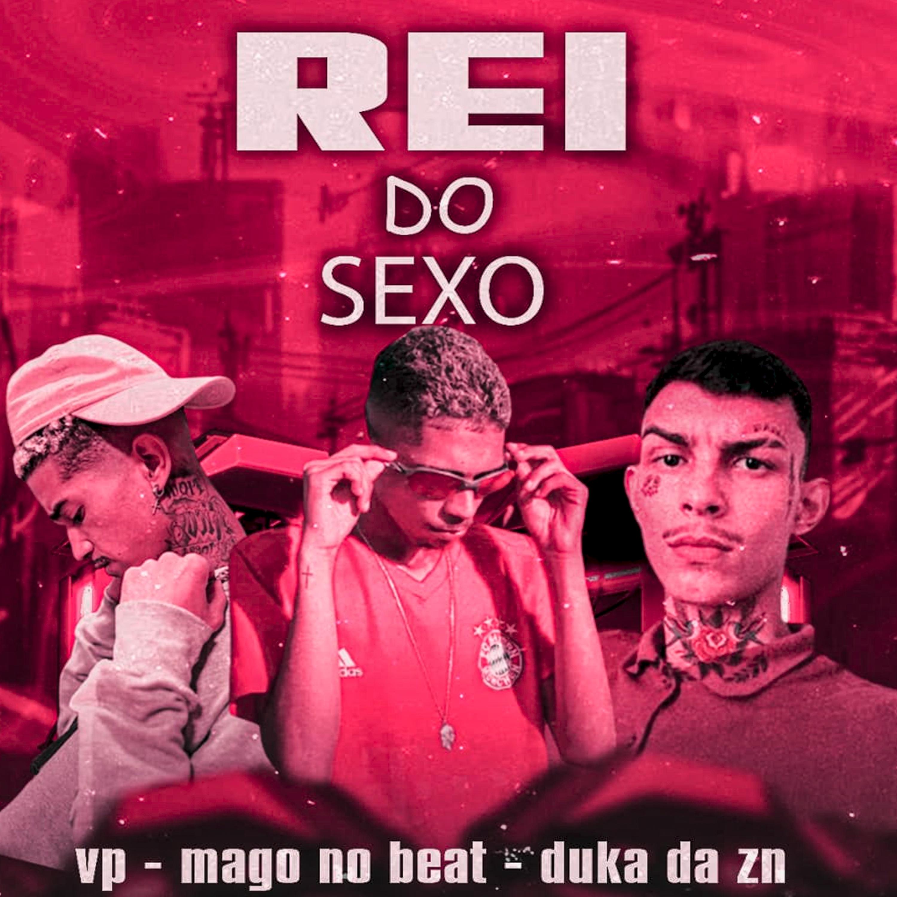 Постер альбома Rei do Sexo