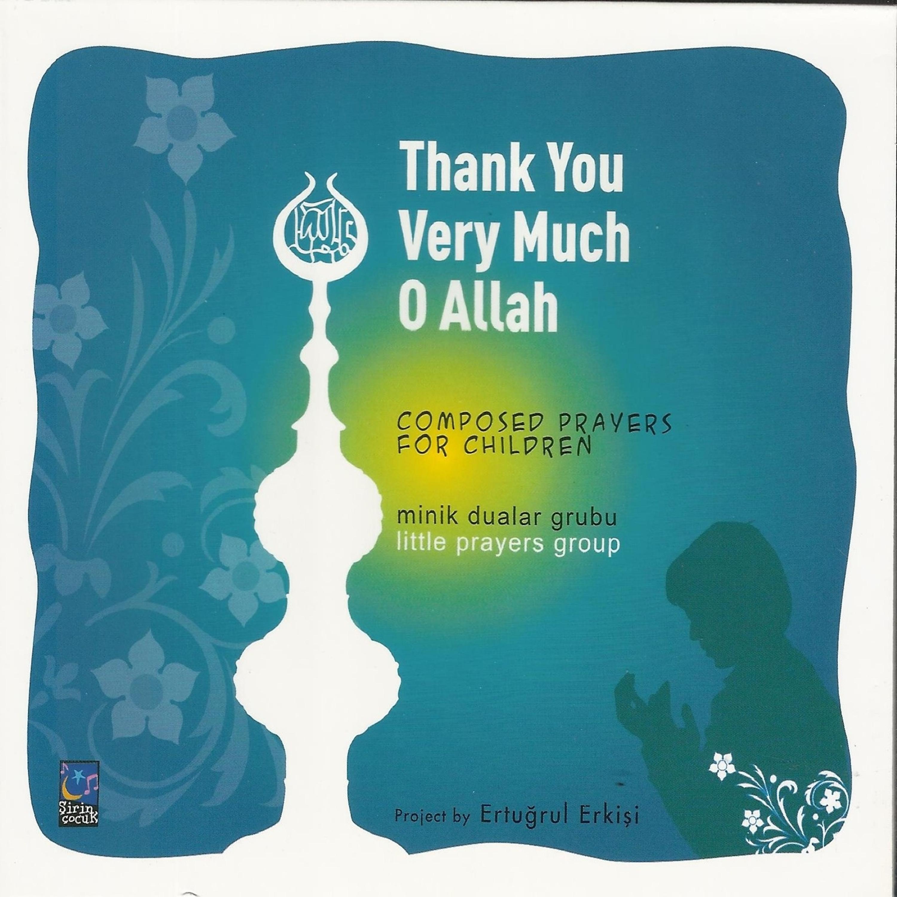 Постер альбома Thank You Very Much O Allah