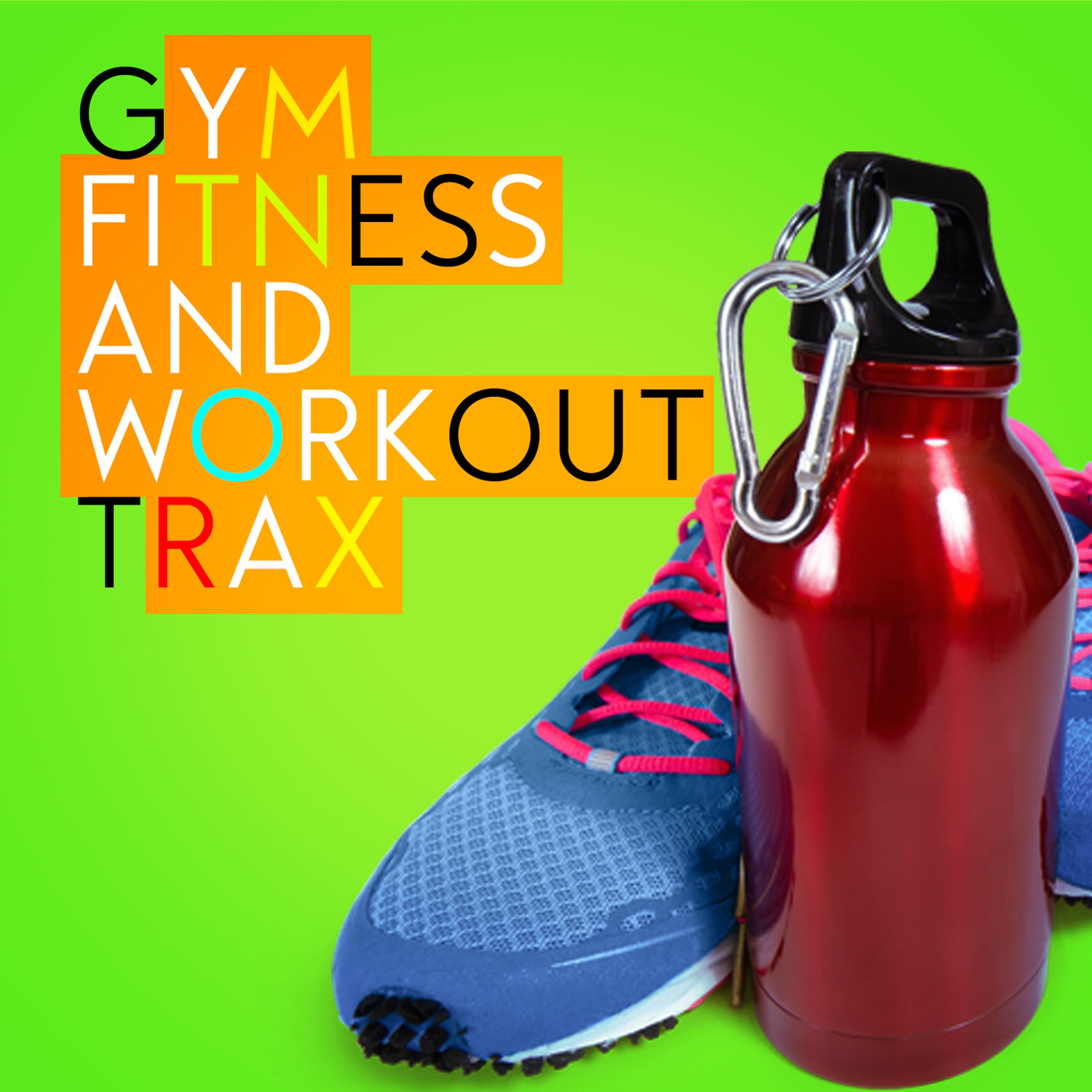 Постер альбома Gym Fitness and Workout Trax