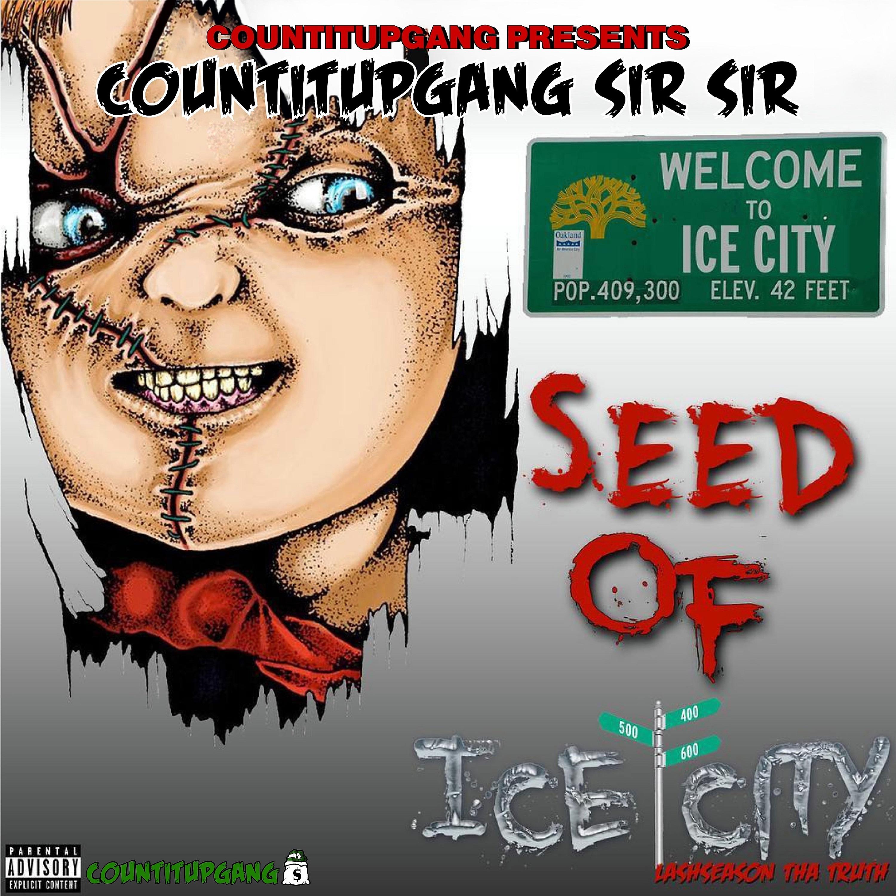 Постер альбома Seed of Ice City