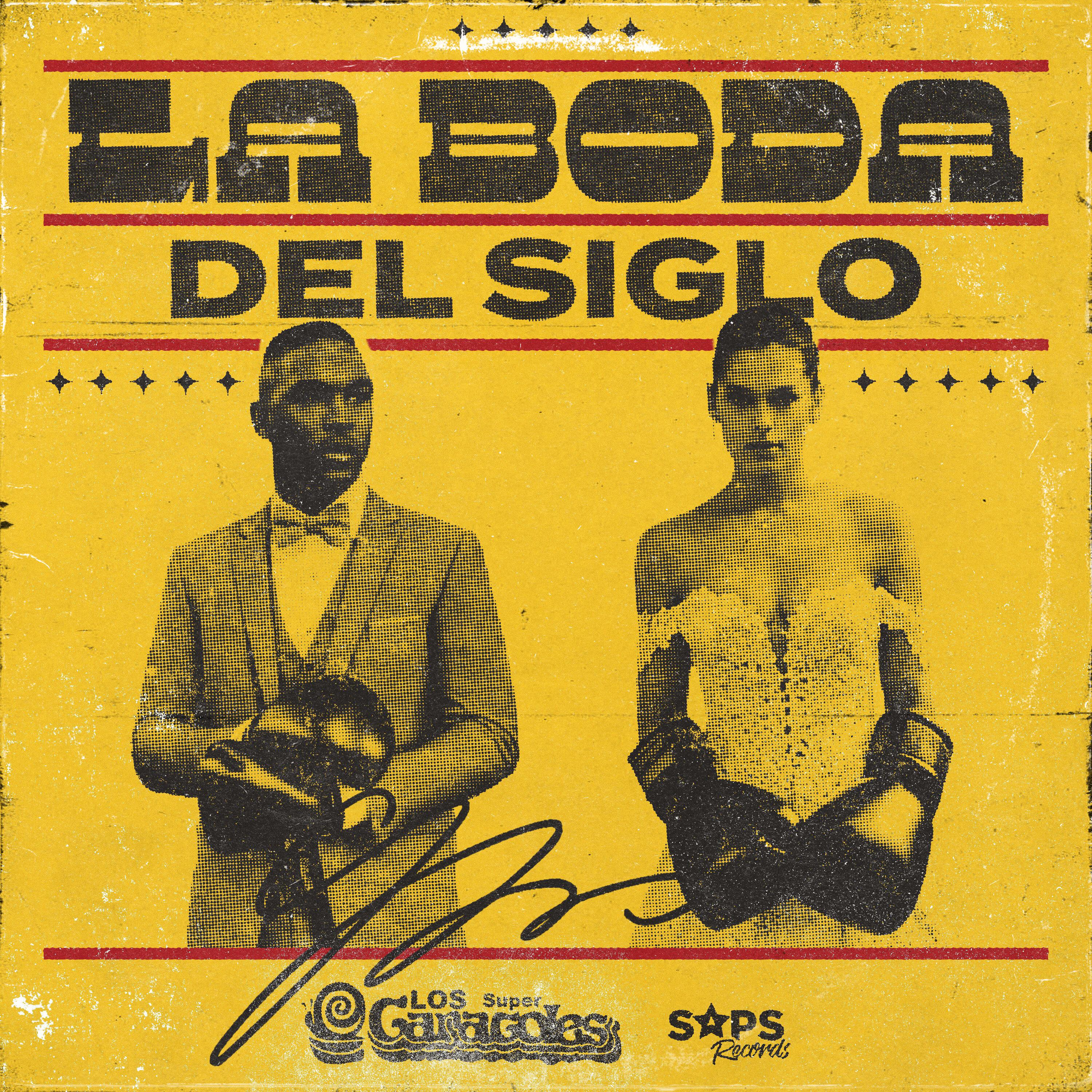 Постер альбома La Boda del Siglo
