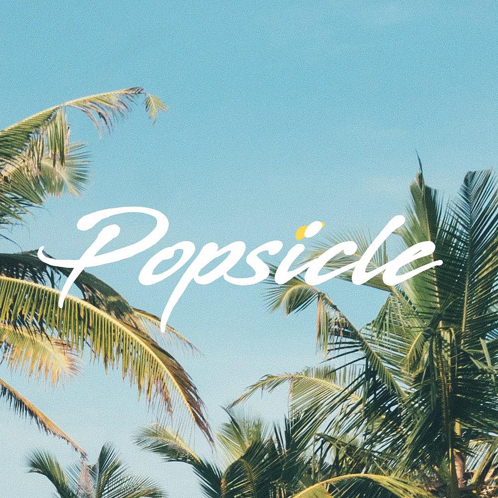 Постер альбома Popsicle