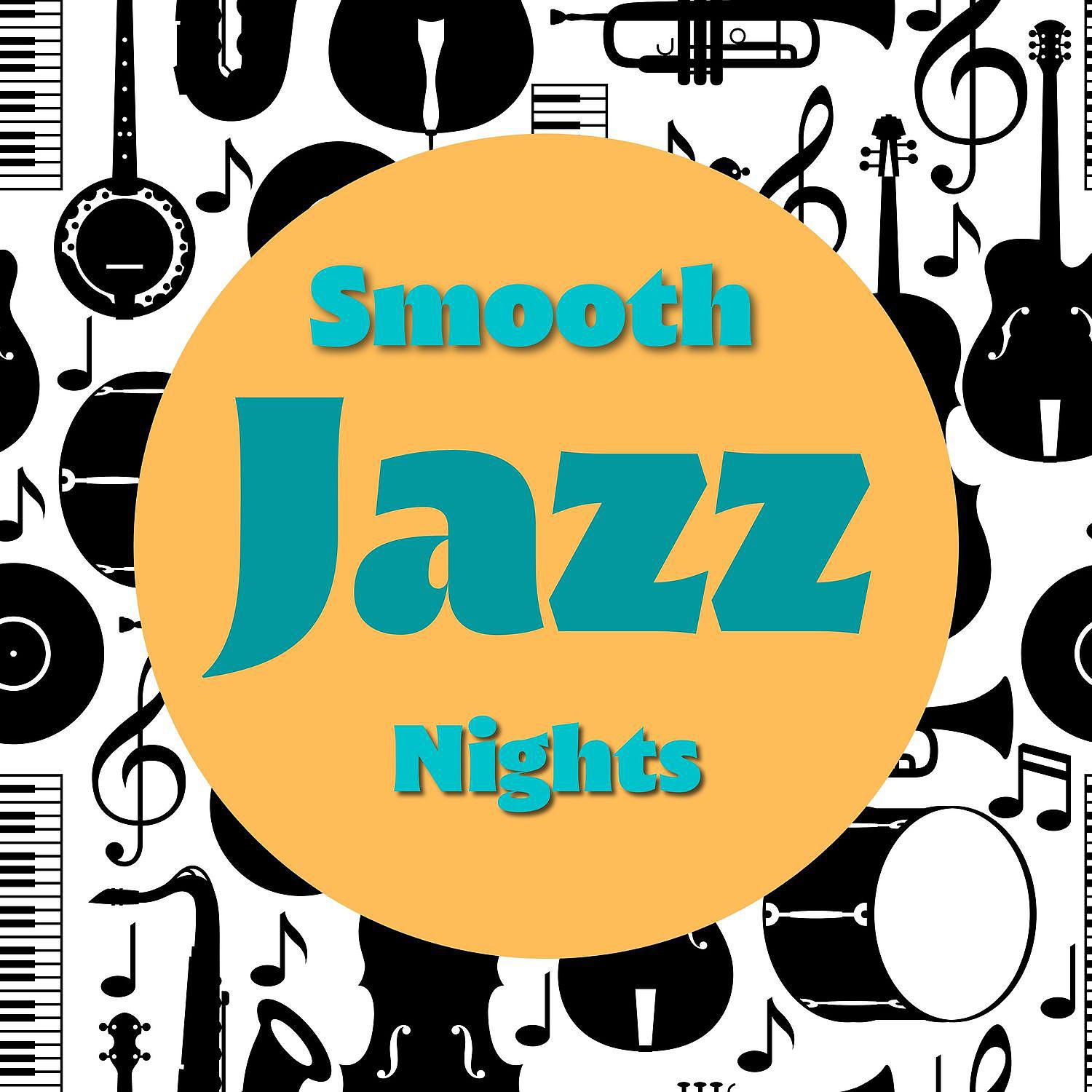 Постер альбома Smooth Jazz Nights