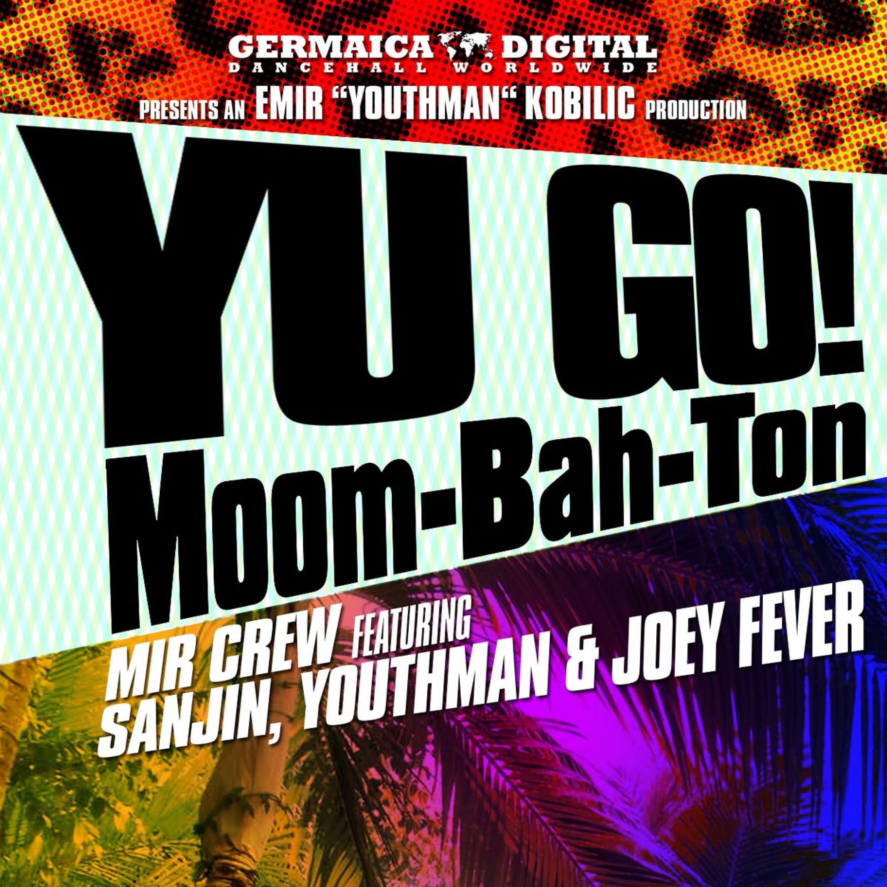 Постер альбома Yu-Go-Moom-Bah-Ton!