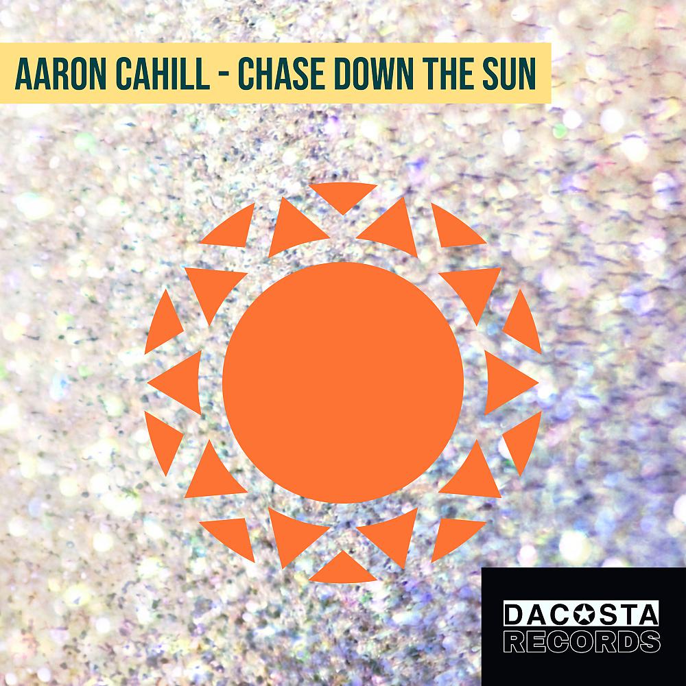 Постер альбома Chase Down The Sun