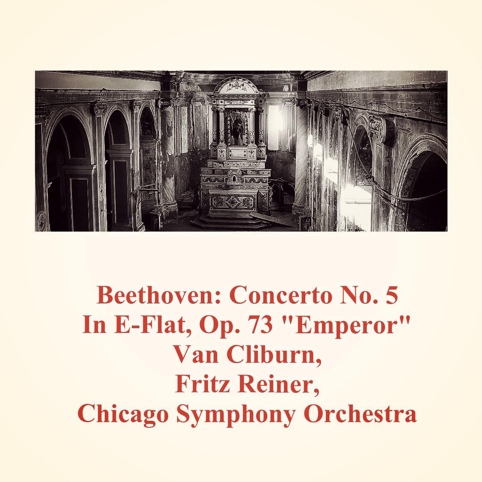 Постер альбома Beethoven: Concerto No. 5 in E-Flat, Op. 73 "Emperor"