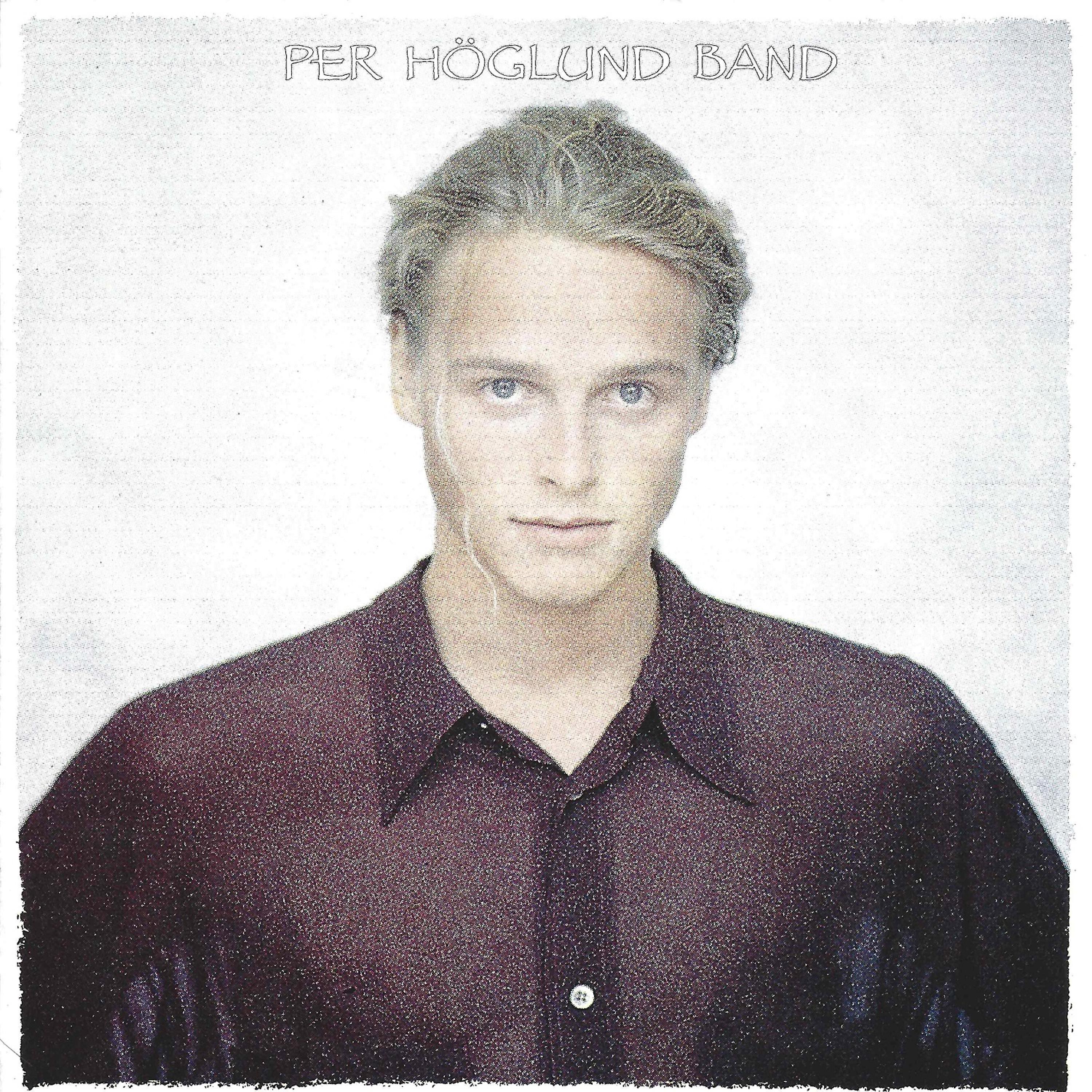 Постер альбома Per Höglund Band