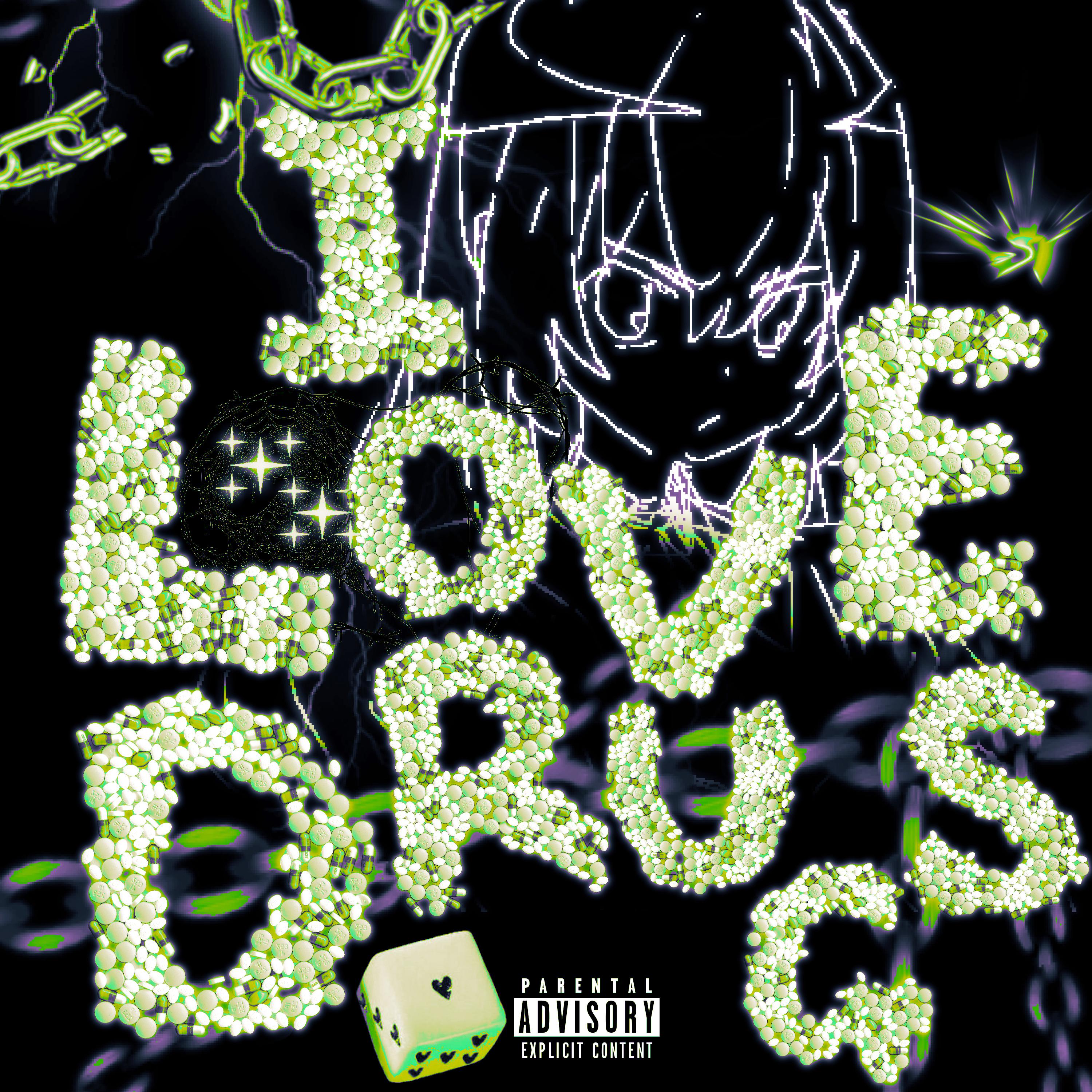 Постер альбома I Love Drugs