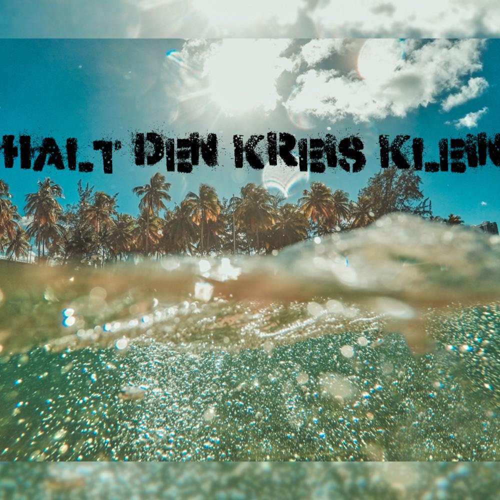 Постер альбома Halt den Kreis klein