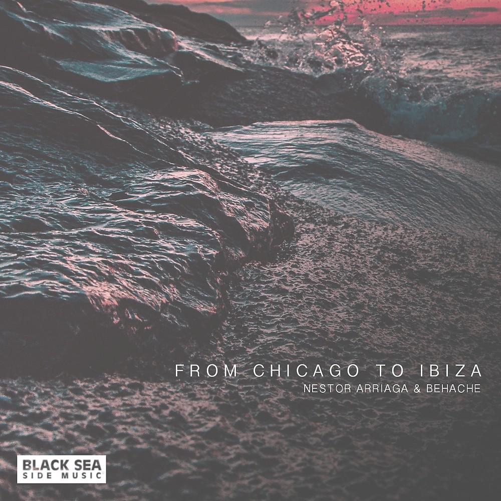 Постер альбома From Chicago to Ibiza