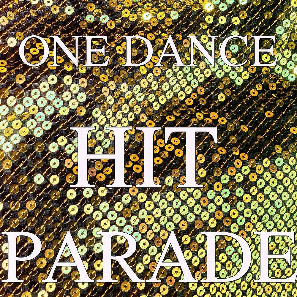 Постер альбома One Dance Hit Parade