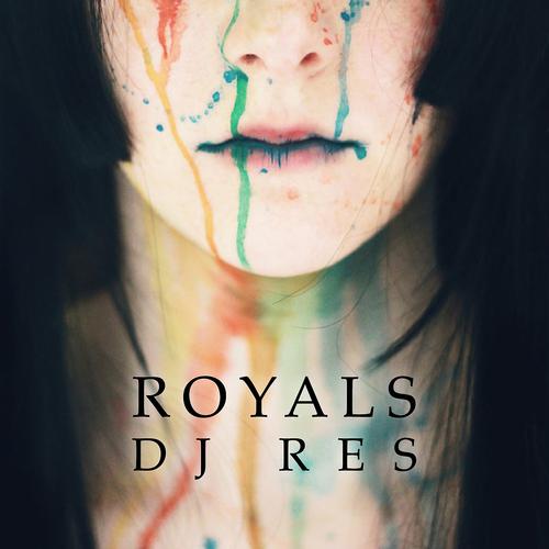 Постер альбома Royals