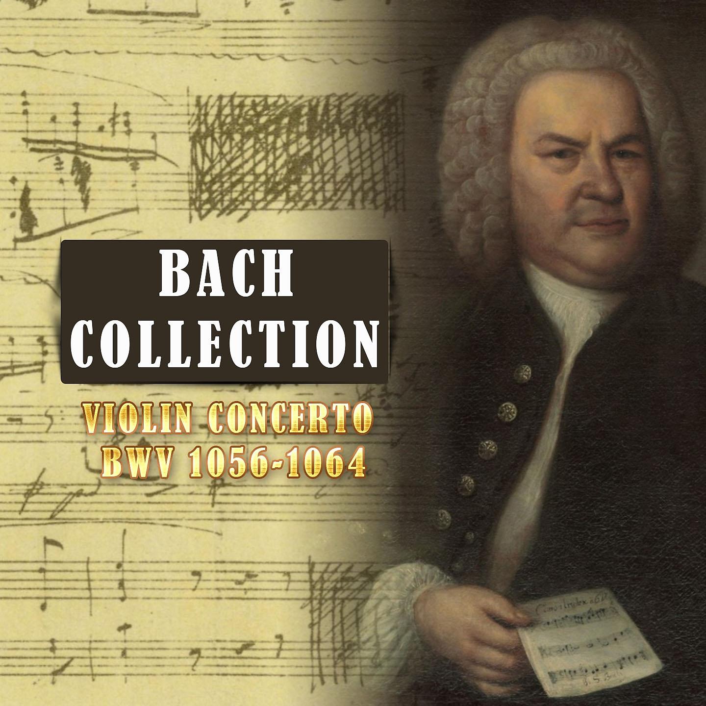 Постер альбома Bach Collection, Violin Concerto BWV 1056-1064
