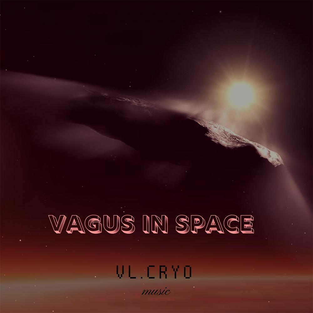 Постер альбома Vagus In Space