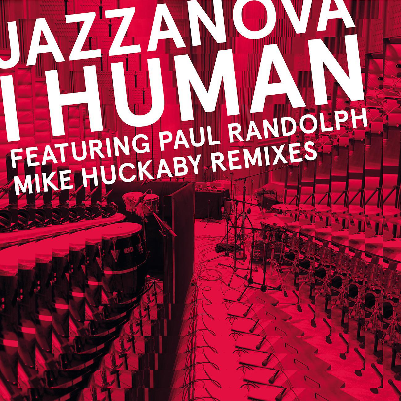 Постер альбома I Human (Mike Huckaby Remixes)