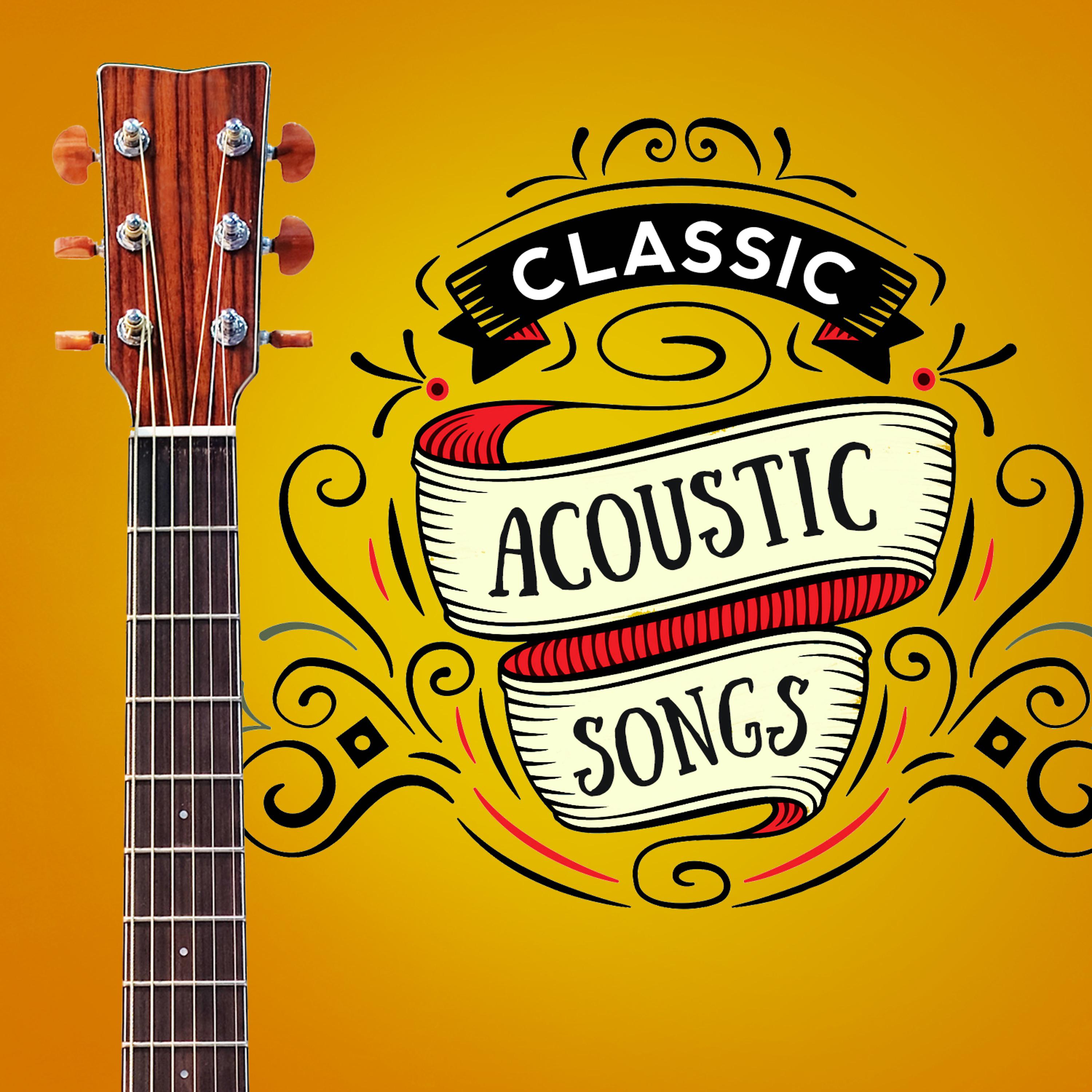 Постер альбома Classic Acoustic Songs
