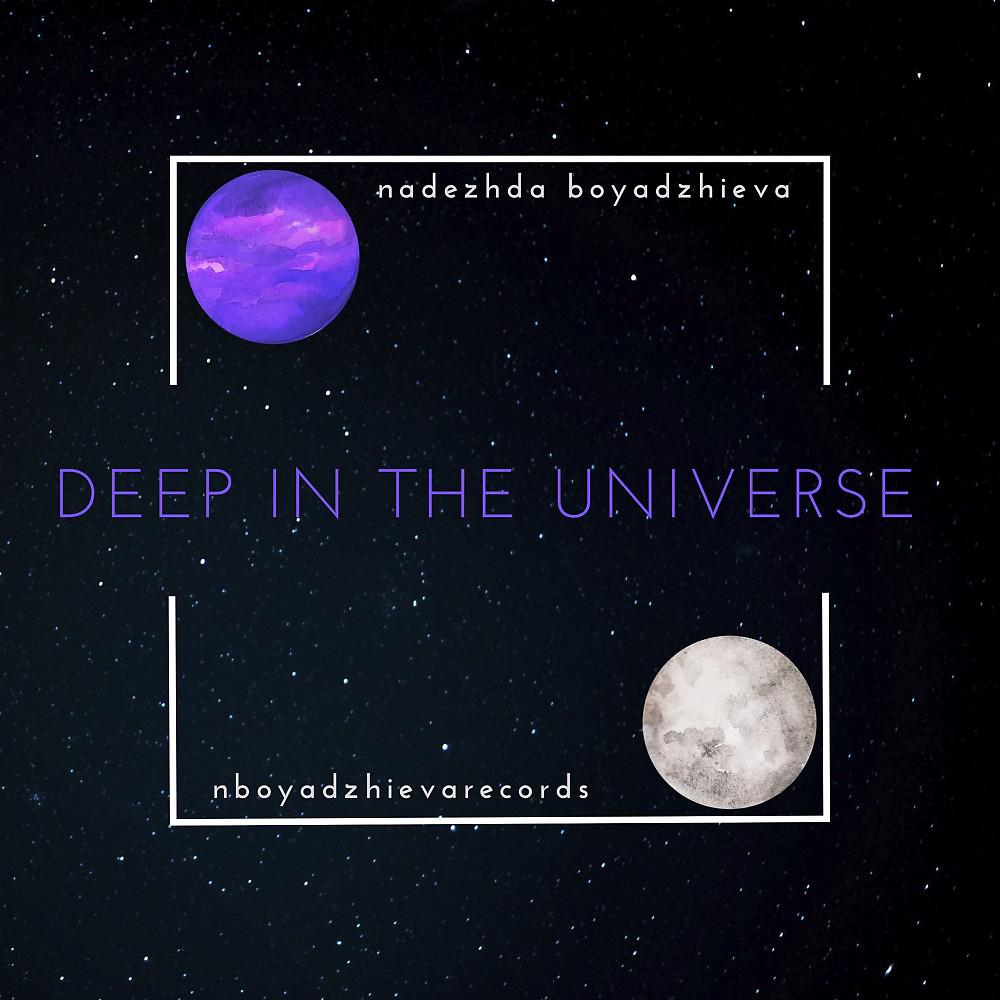 Постер альбома Deep in the Universe