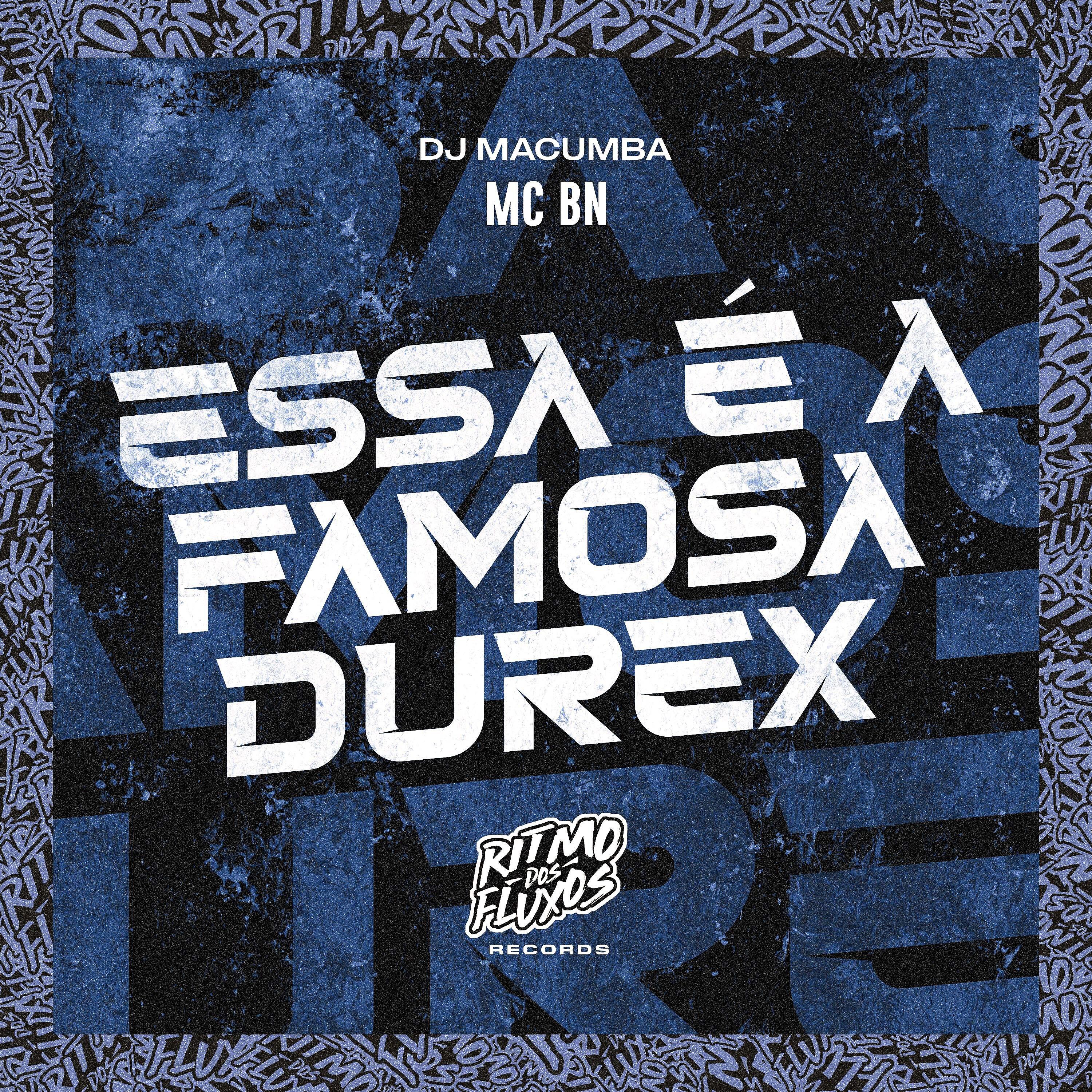 Постер альбома Essa É a Famosa Durex