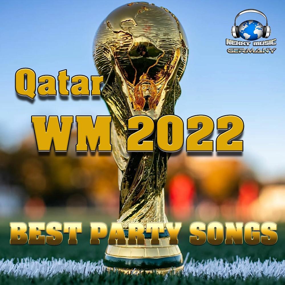 Постер альбома Qatar WM 2022 (Best Party Songs)