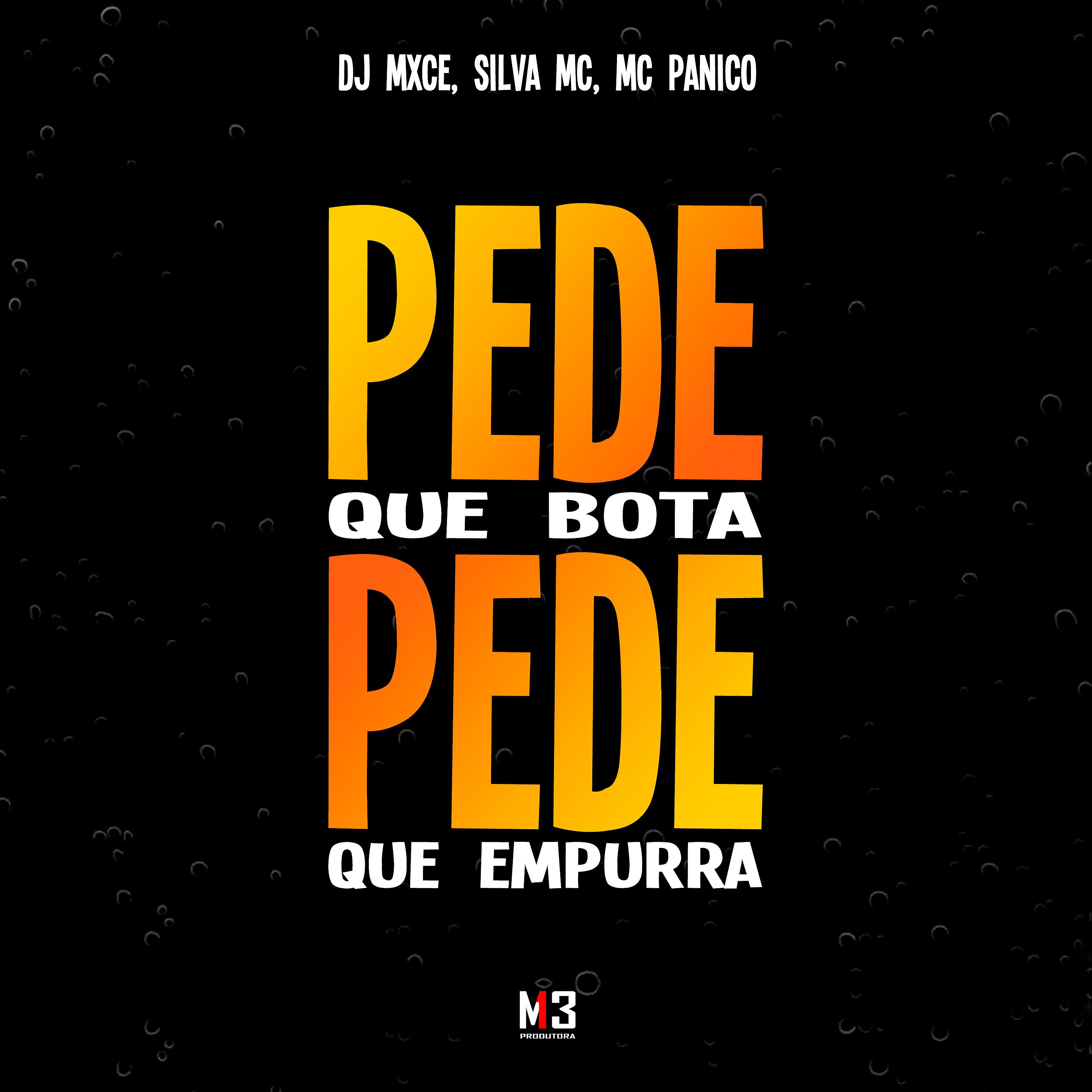 Постер альбома Pede Que Bota Pede Que Empurra