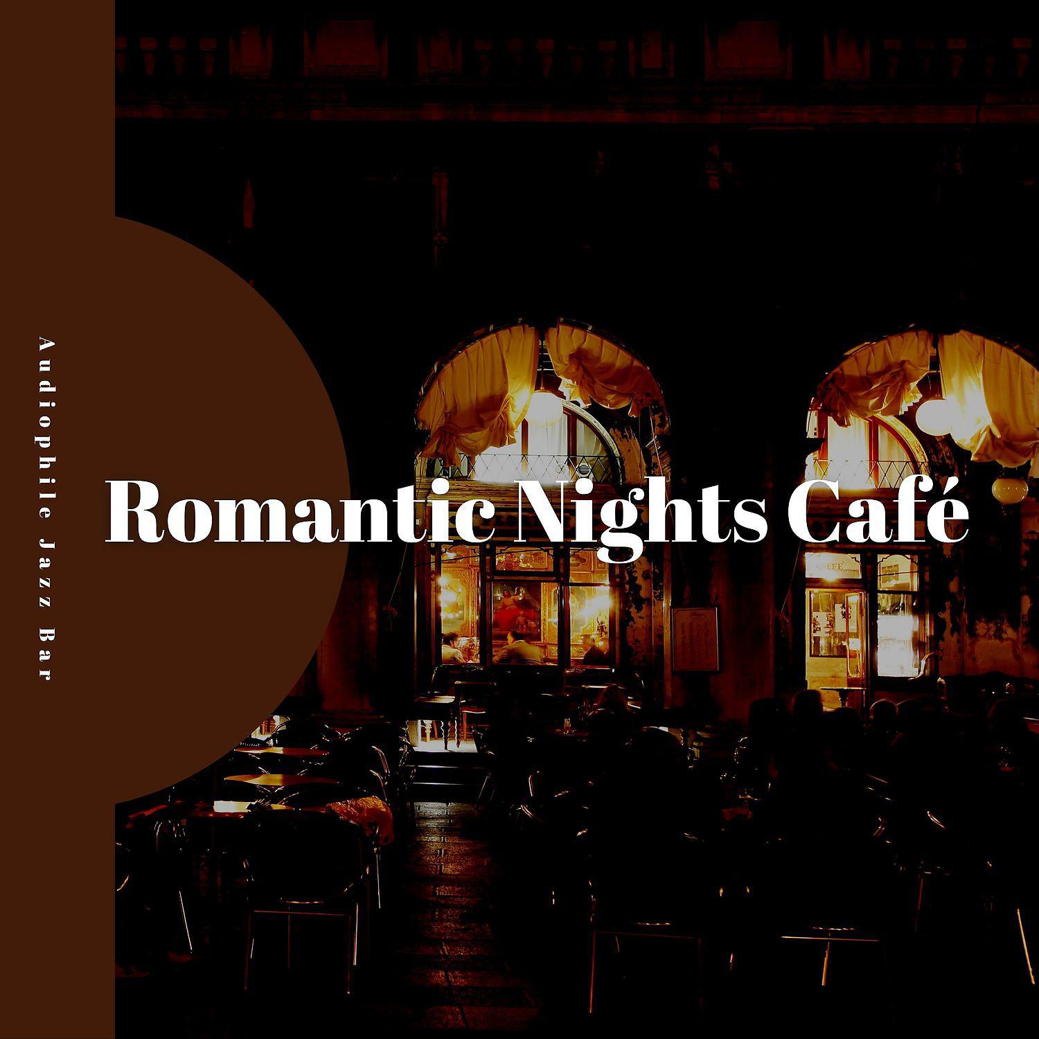 Постер альбома Romantic Nights Café