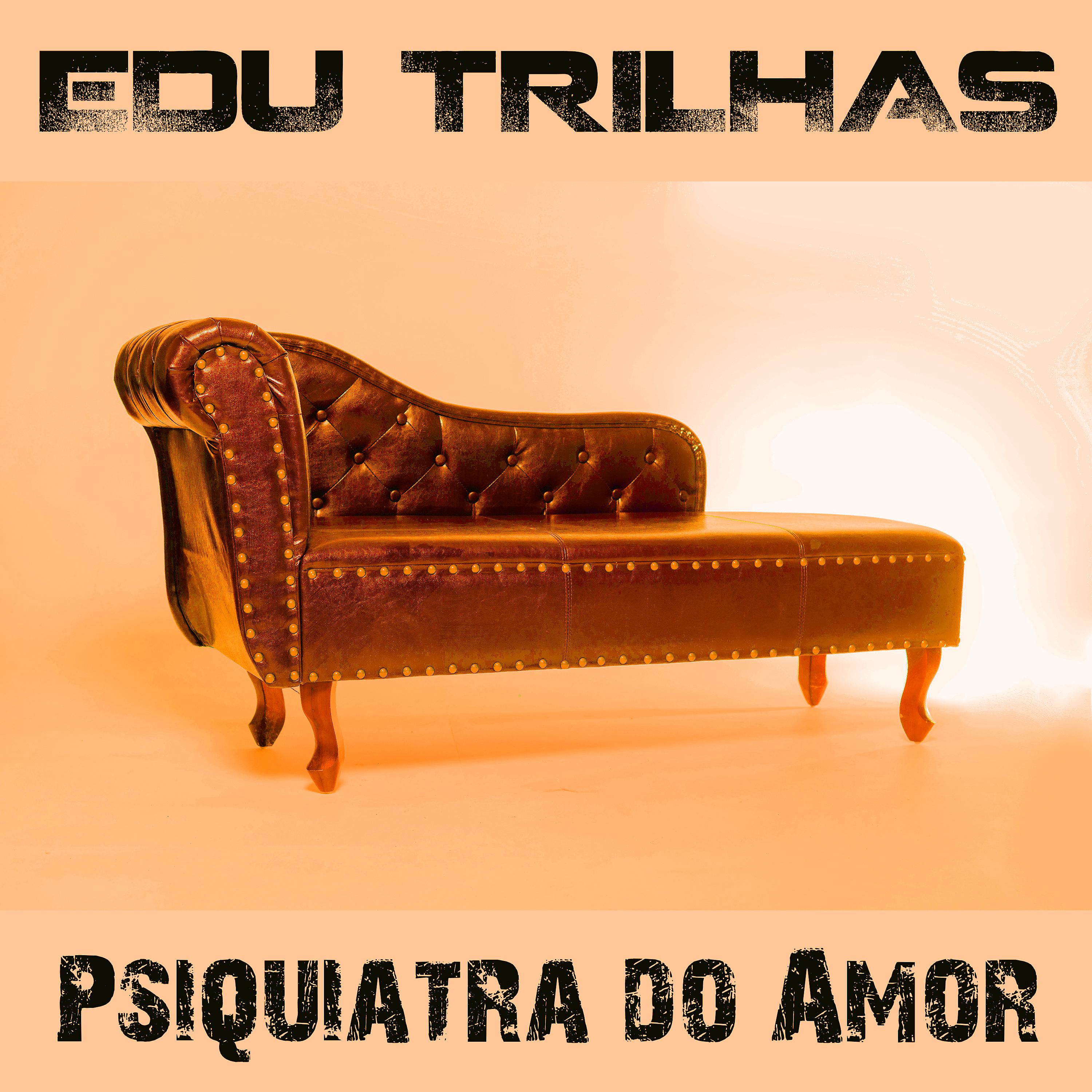 Постер альбома Psiquiatra do Amor