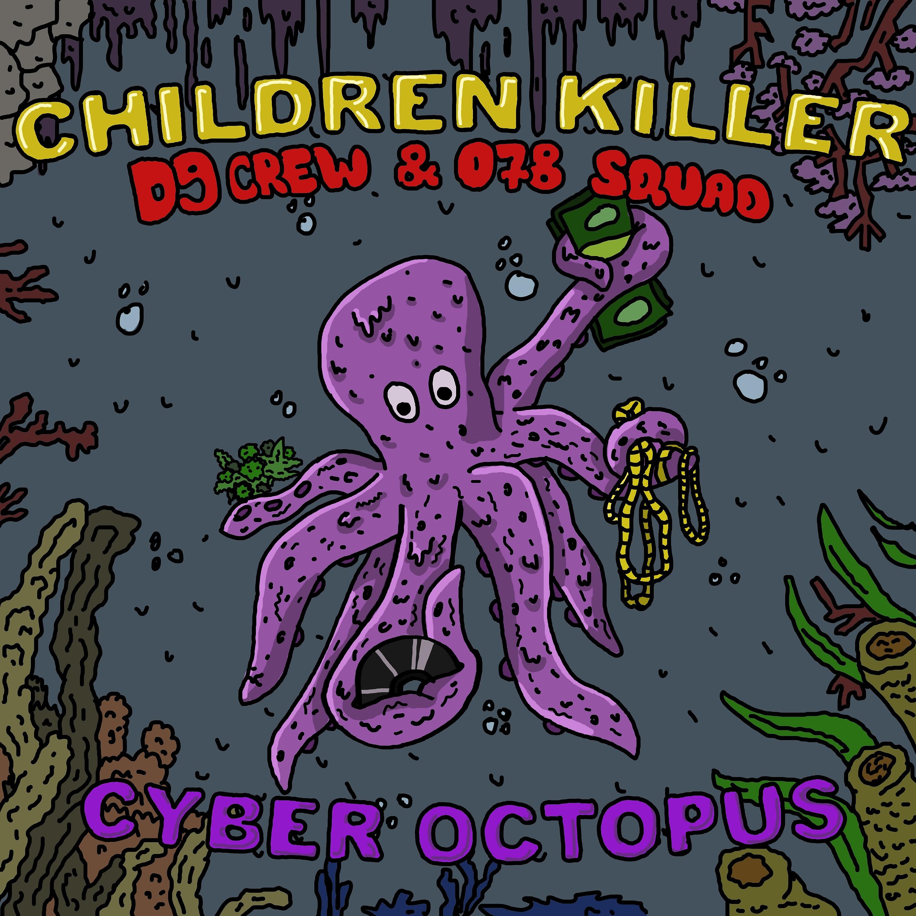 Постер альбома Cyber Octopus