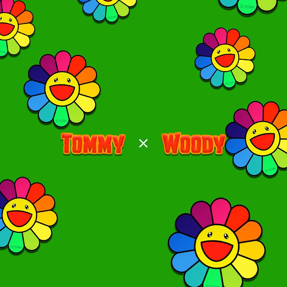Постер альбома Tommy x Woody
