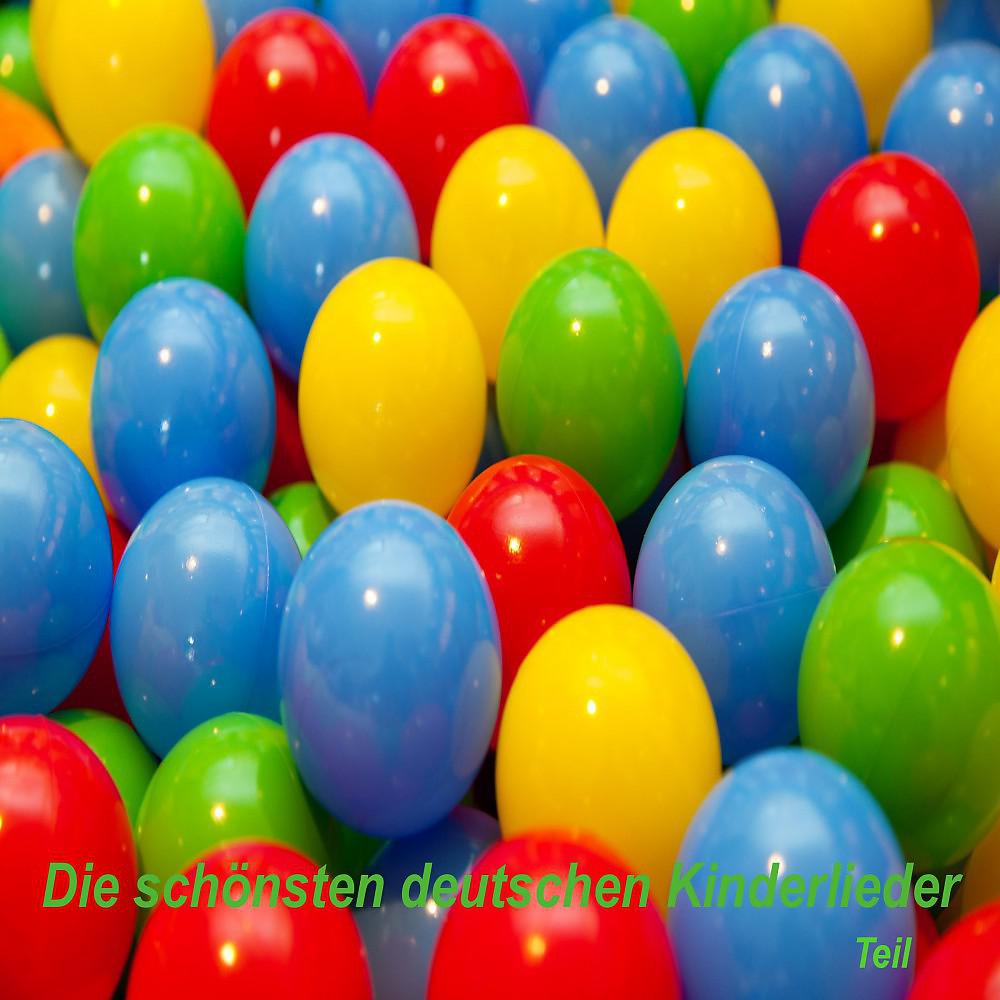 Постер альбома Die schönsten deutschen Kinderlieder - Teil 3