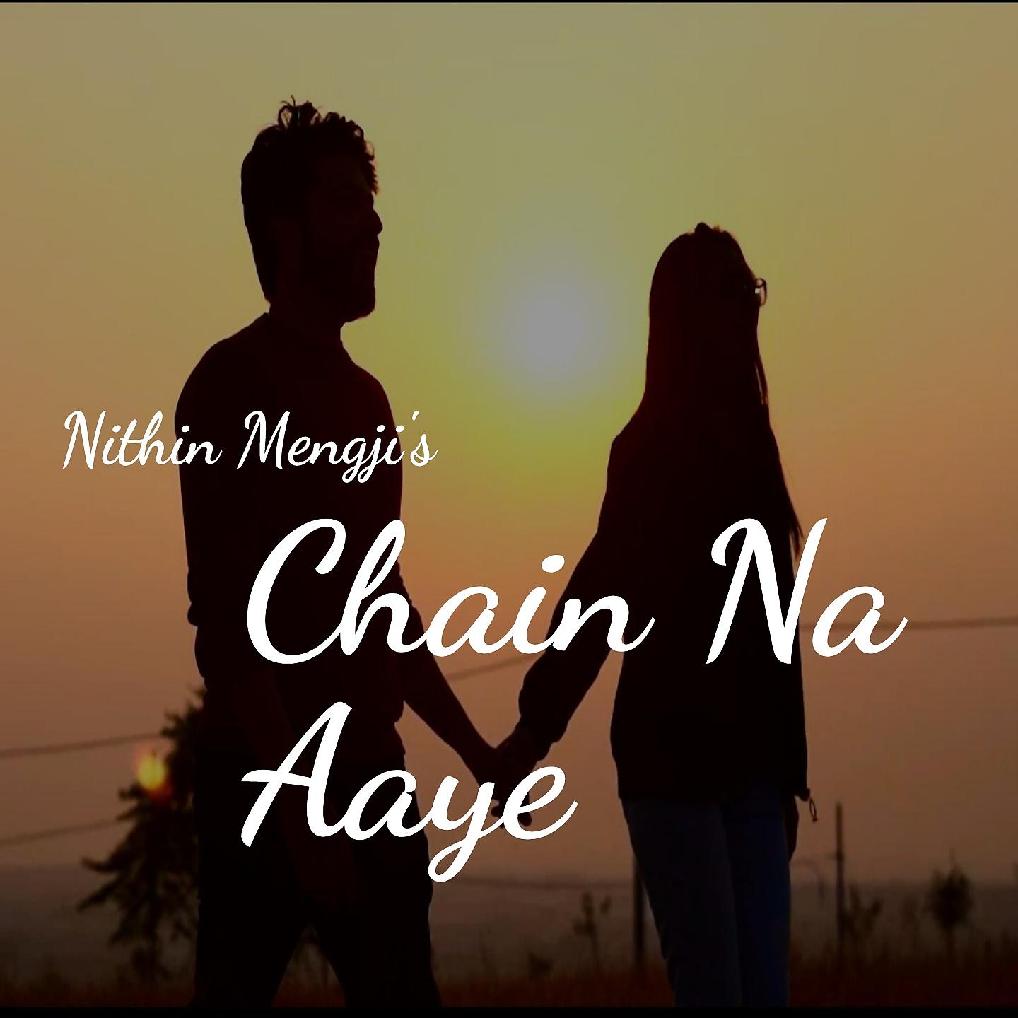 Постер альбома Chain Na Aaye