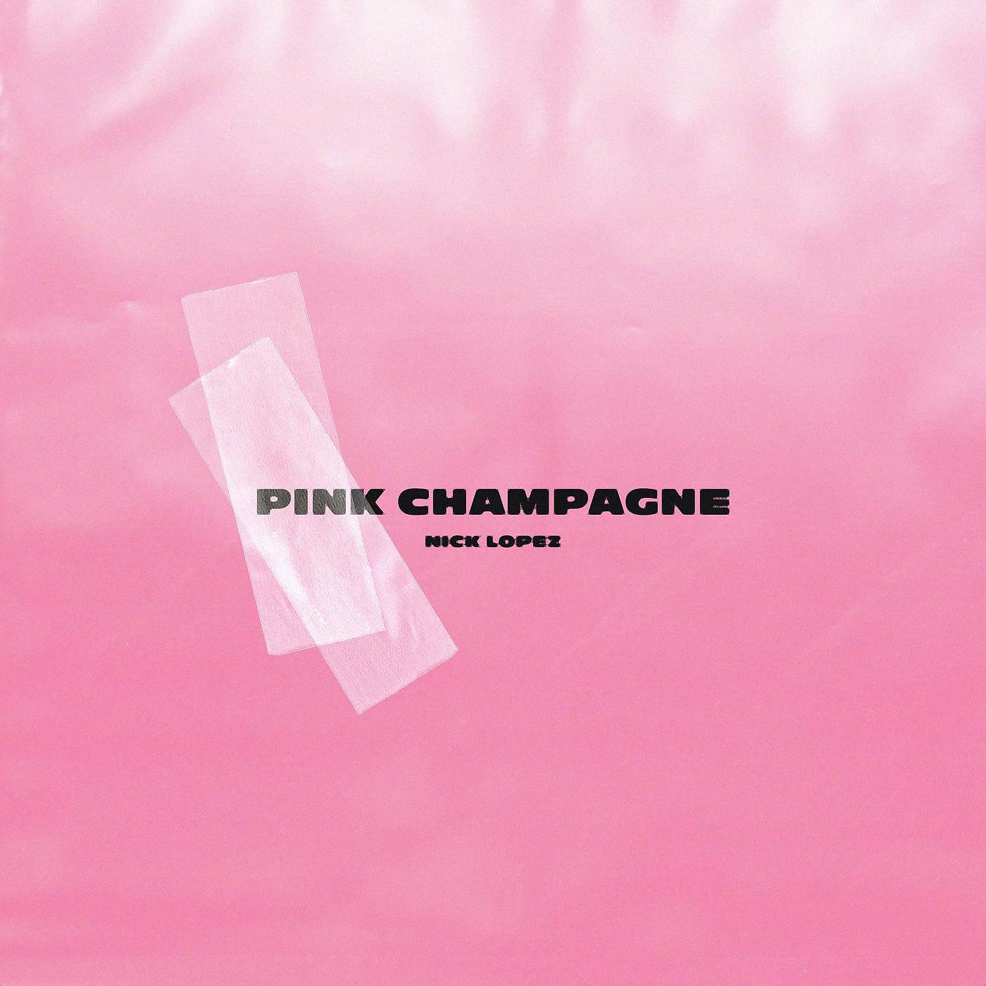 Постер альбома Pink Champagne