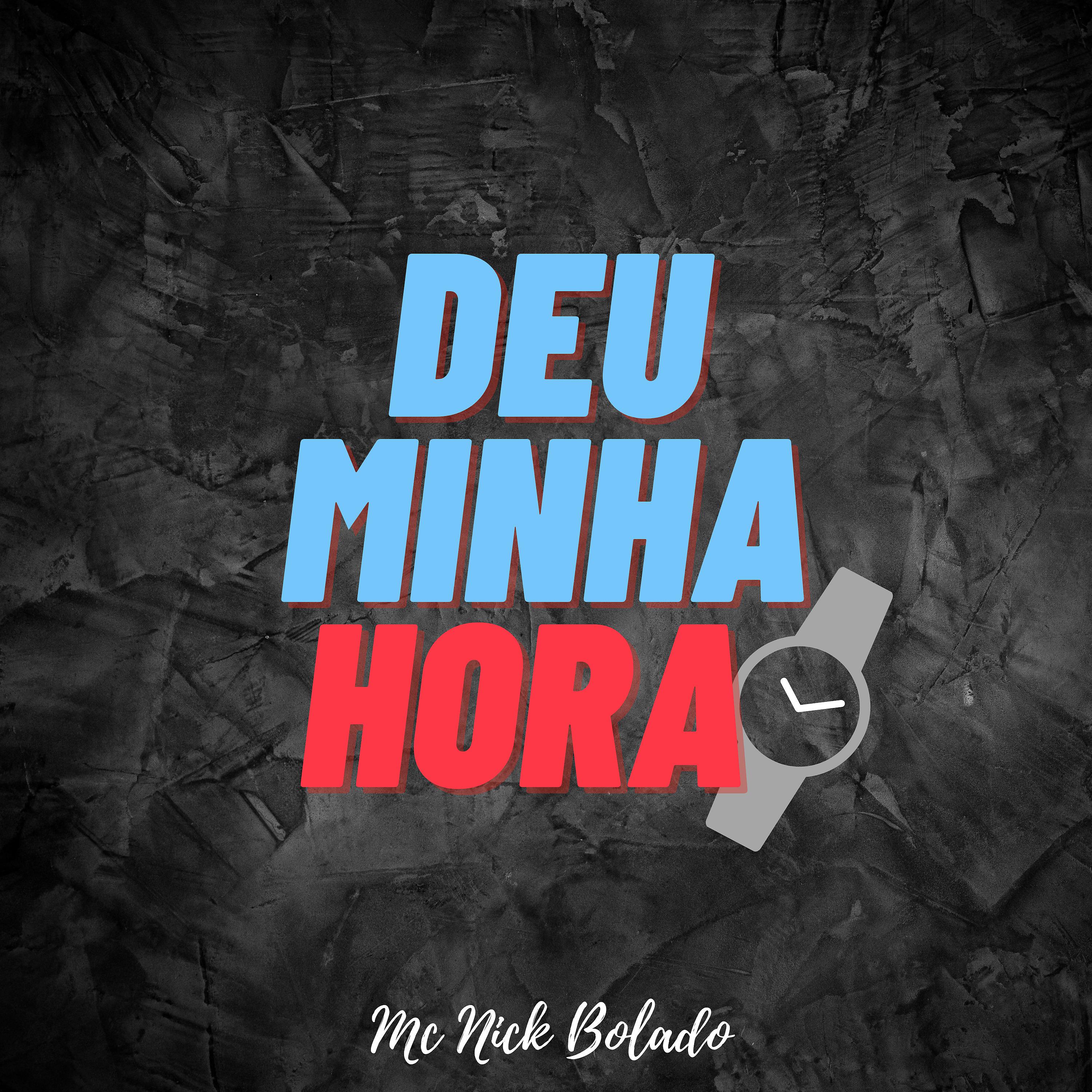 Постер альбома Deu Minha Hora