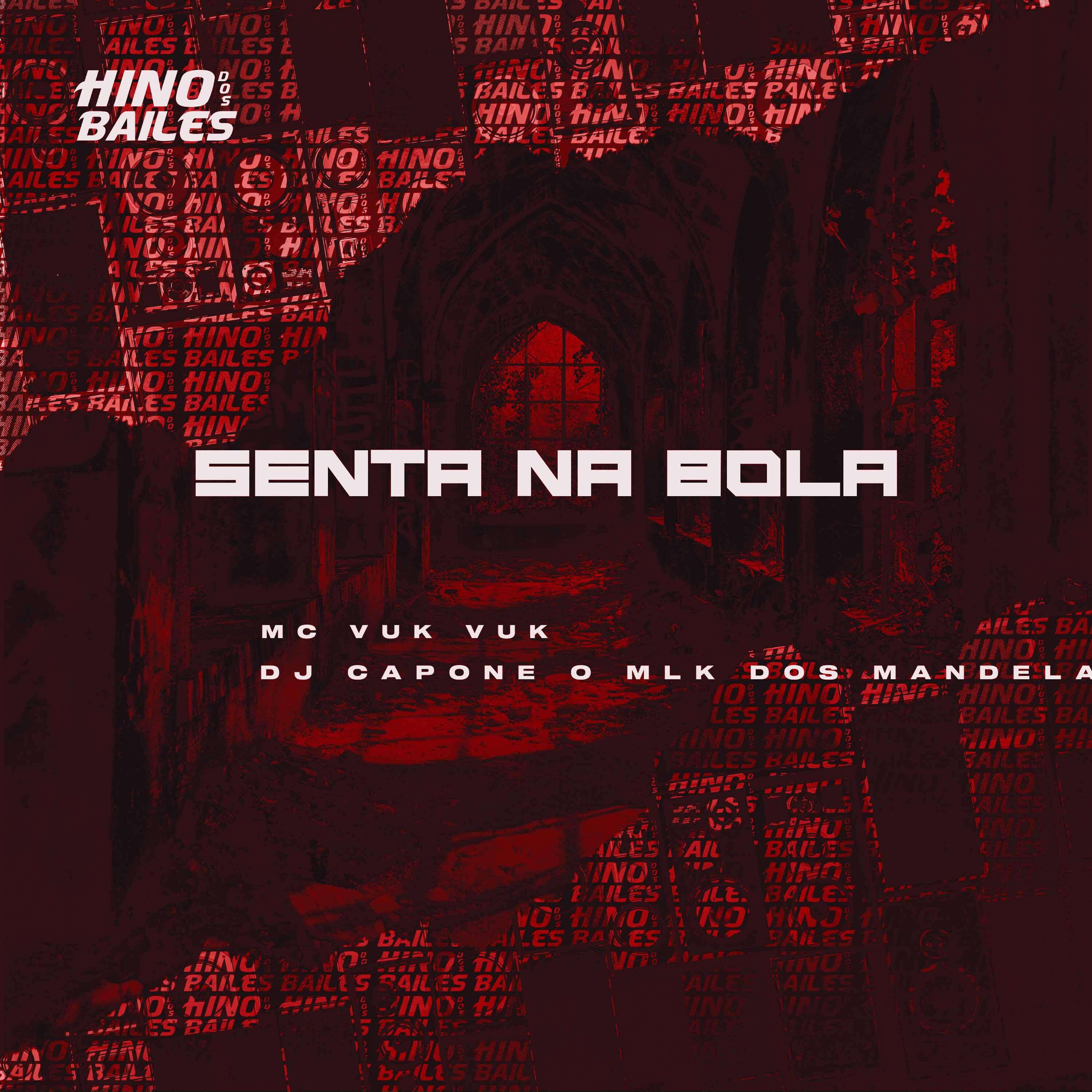 Постер альбома Senta na Bola
