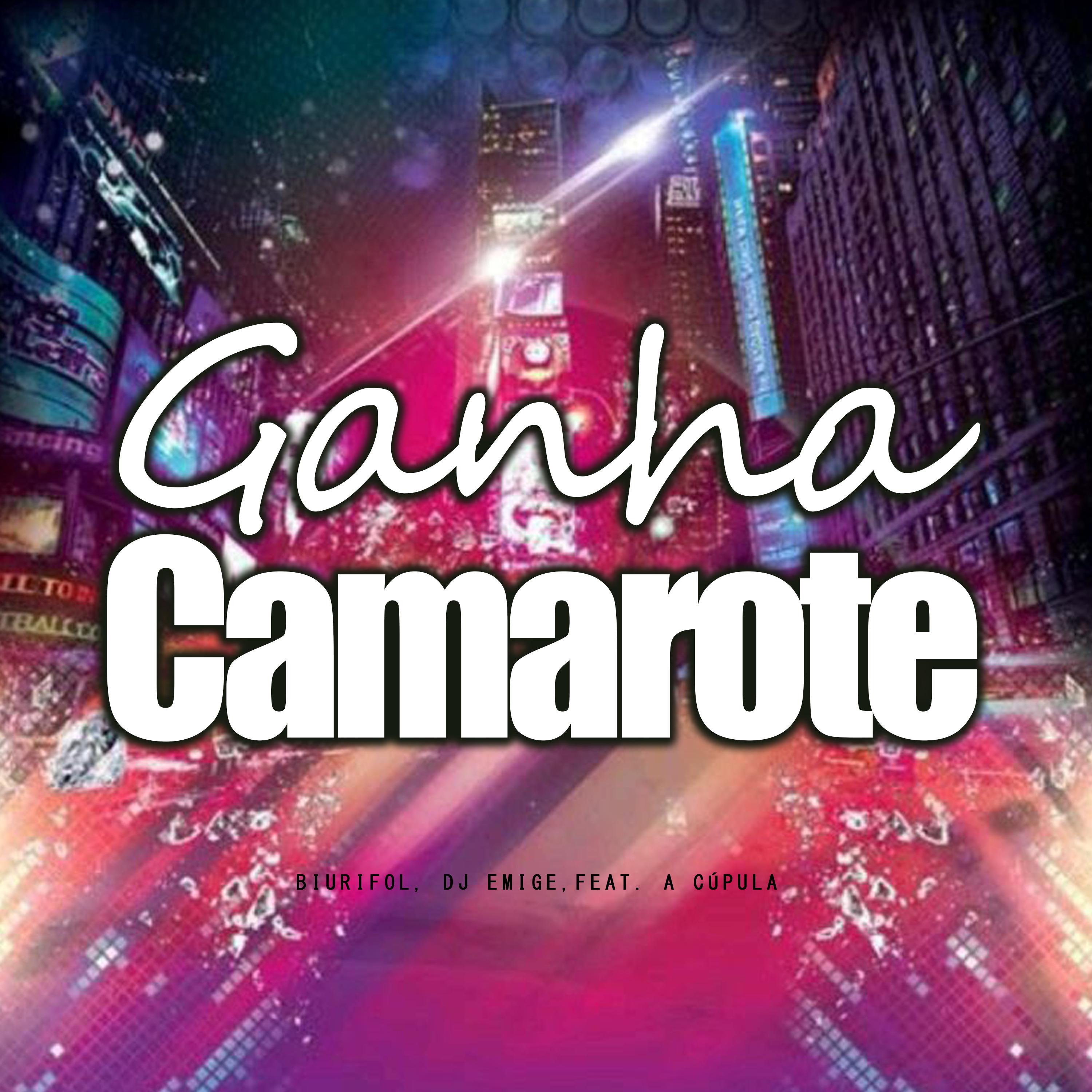 Постер альбома Ganha Camarote
