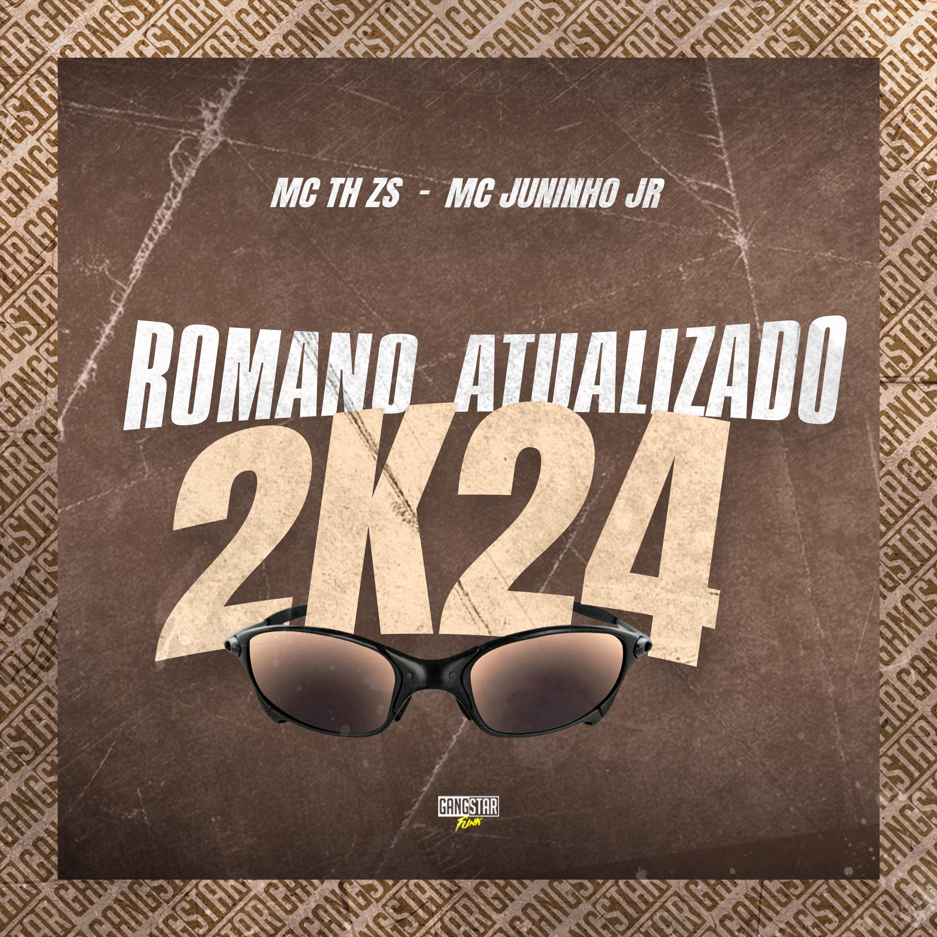 Постер альбома Romano Atualizado 2K24