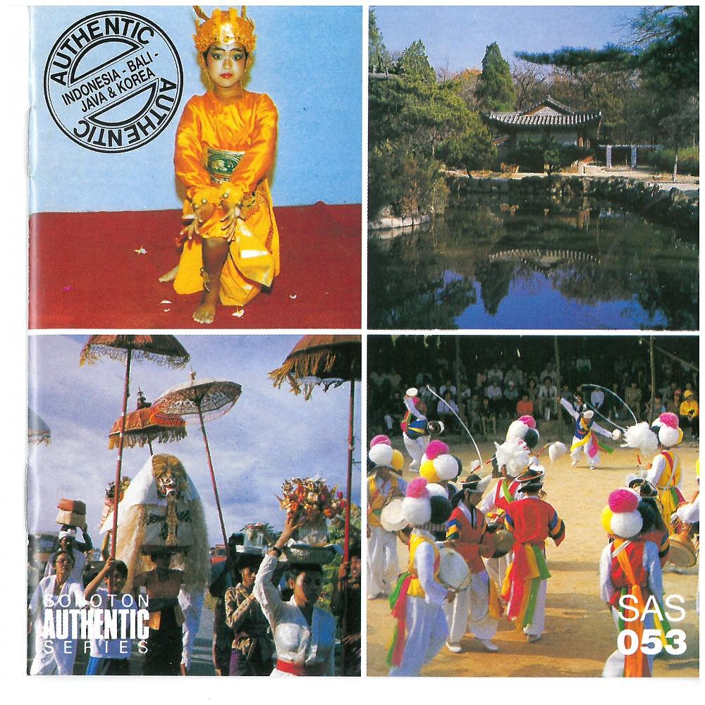 Постер альбома Authentic Indonesia: Bali - Java & Korea
