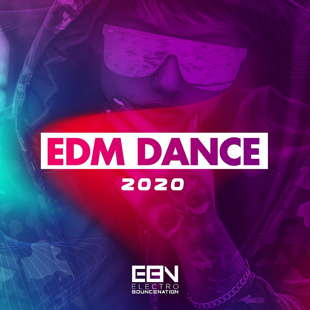 Постер альбома EDM Dance 2020
