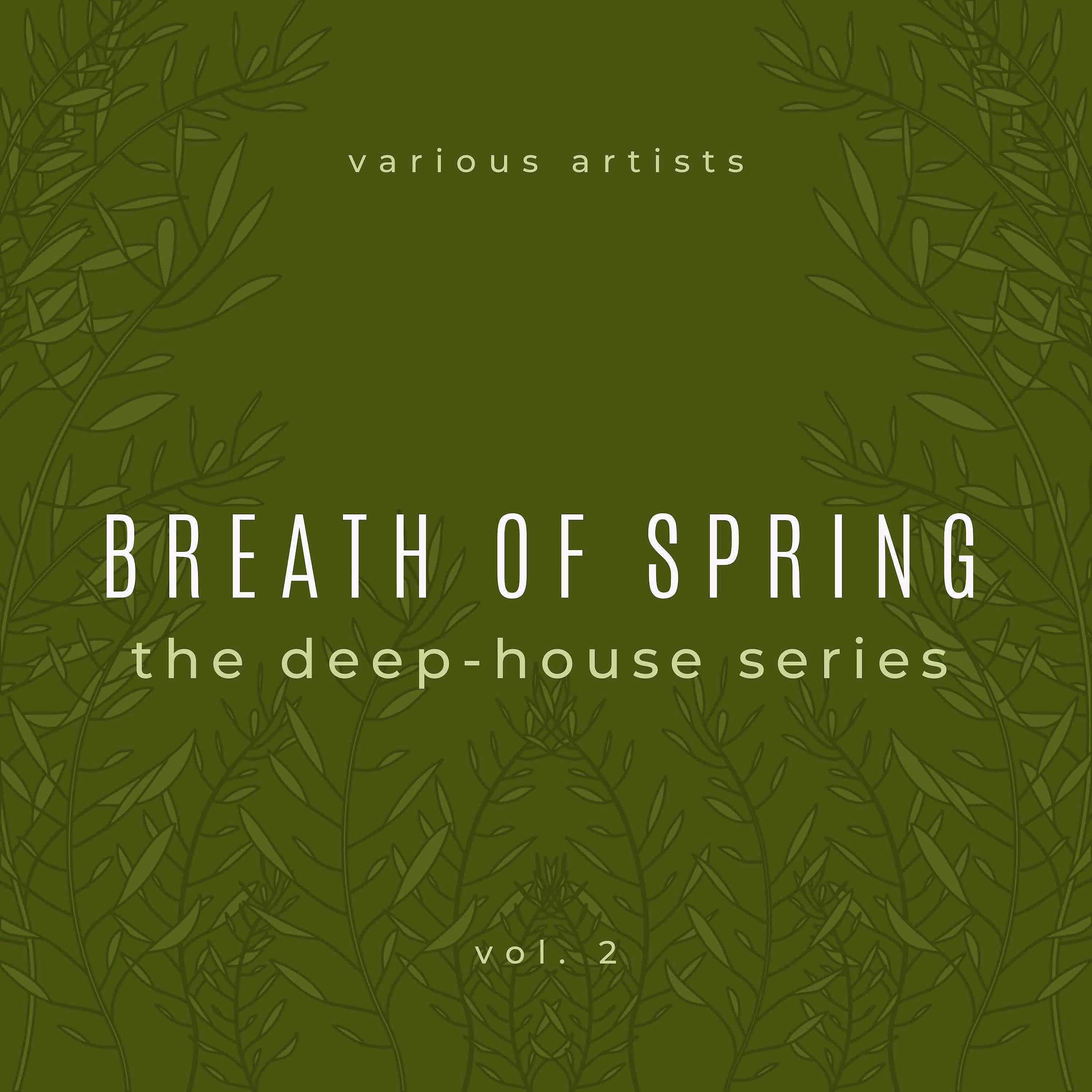 Постер альбома Breath of Spring, Vol. 2