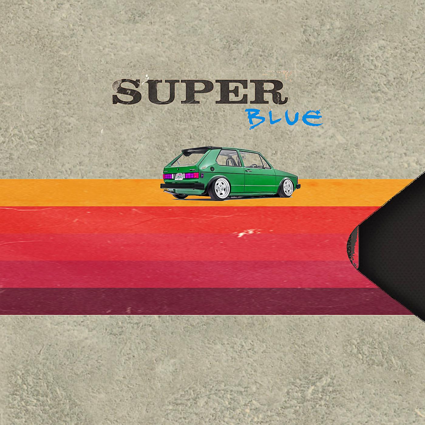 Постер альбома Super Blue