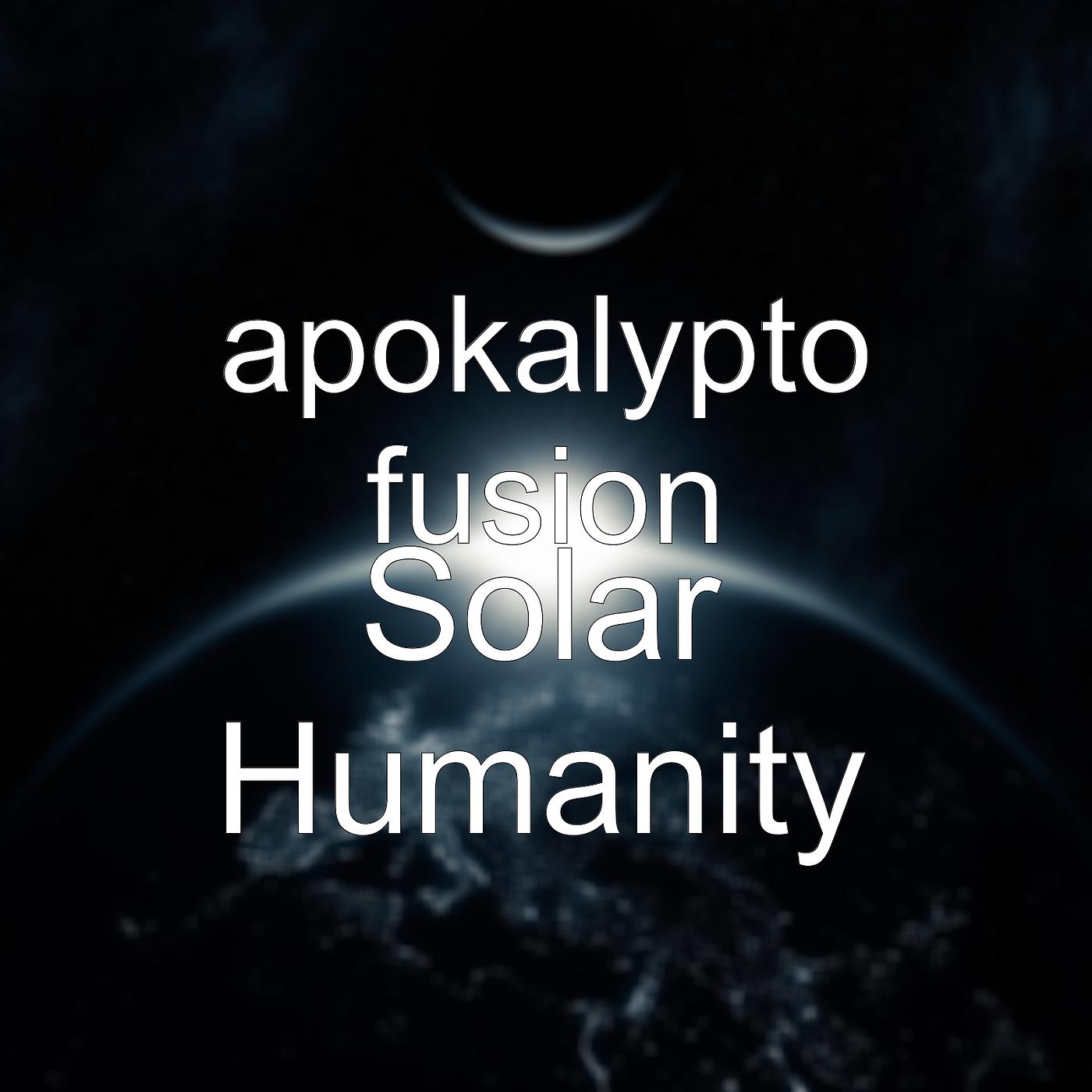 Постер альбома Solar Humanity