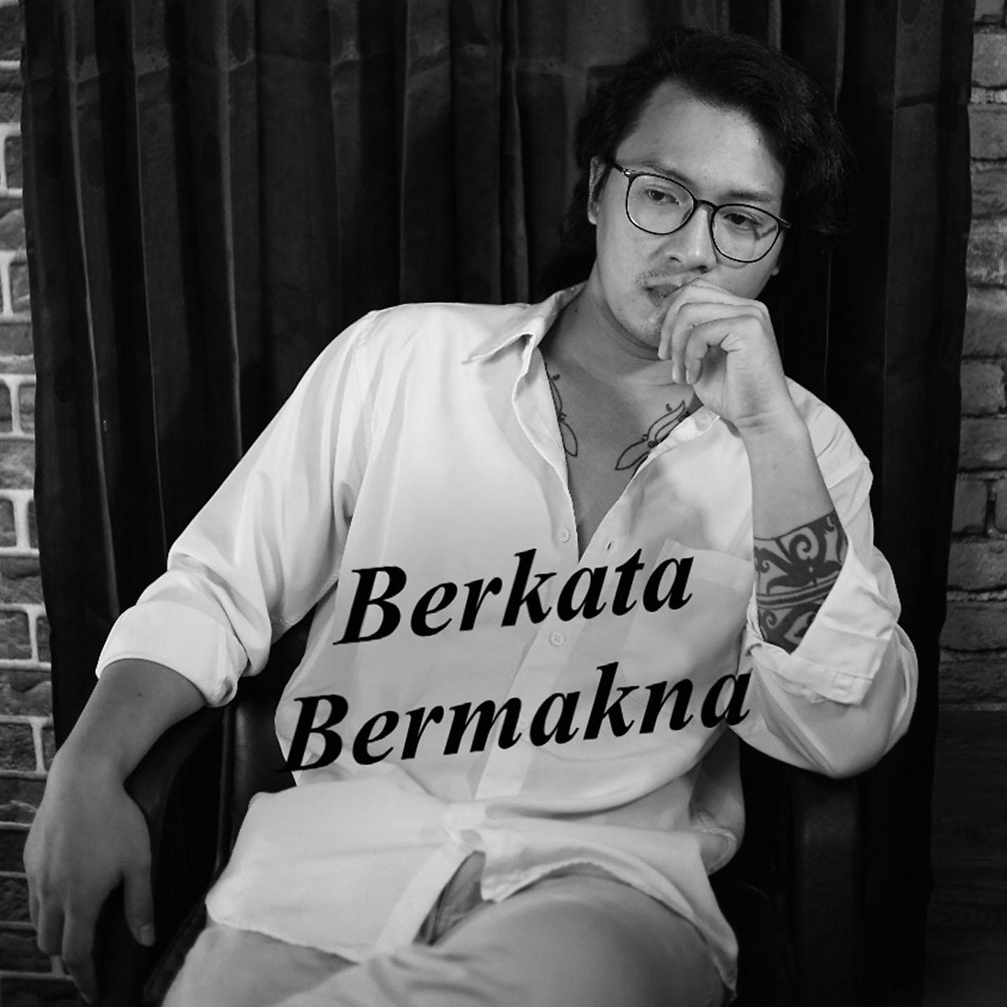 Постер альбома Berkata Bermakna